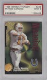 Peyton Manning from the 1998 SkyBox Thunder set graded by PSA and given an overall grade of 9.