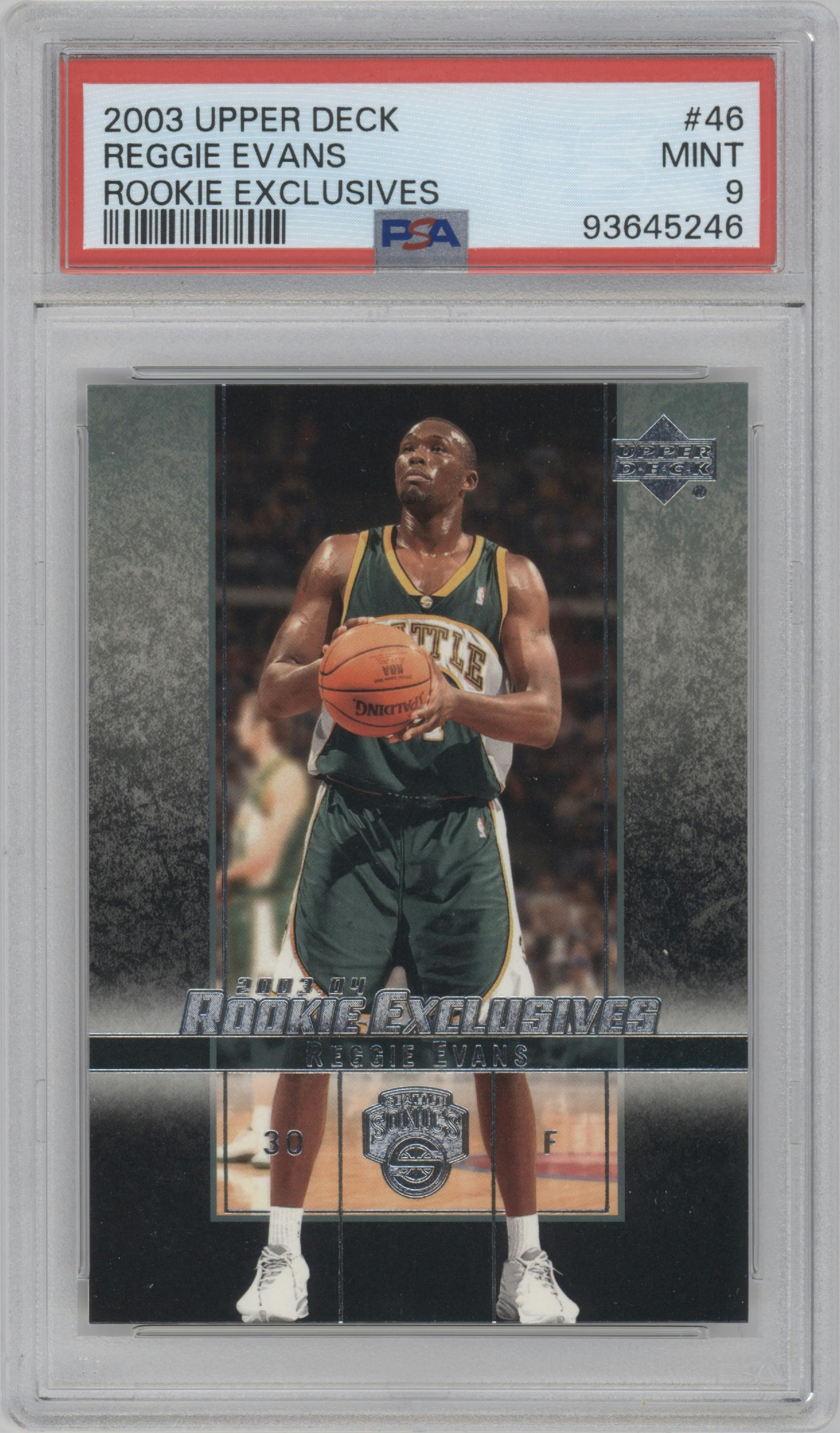Reggie Evans from the 2003-04 Upper Deck Rookie Exclusives set graded by PSA and given an overall grade of 9.