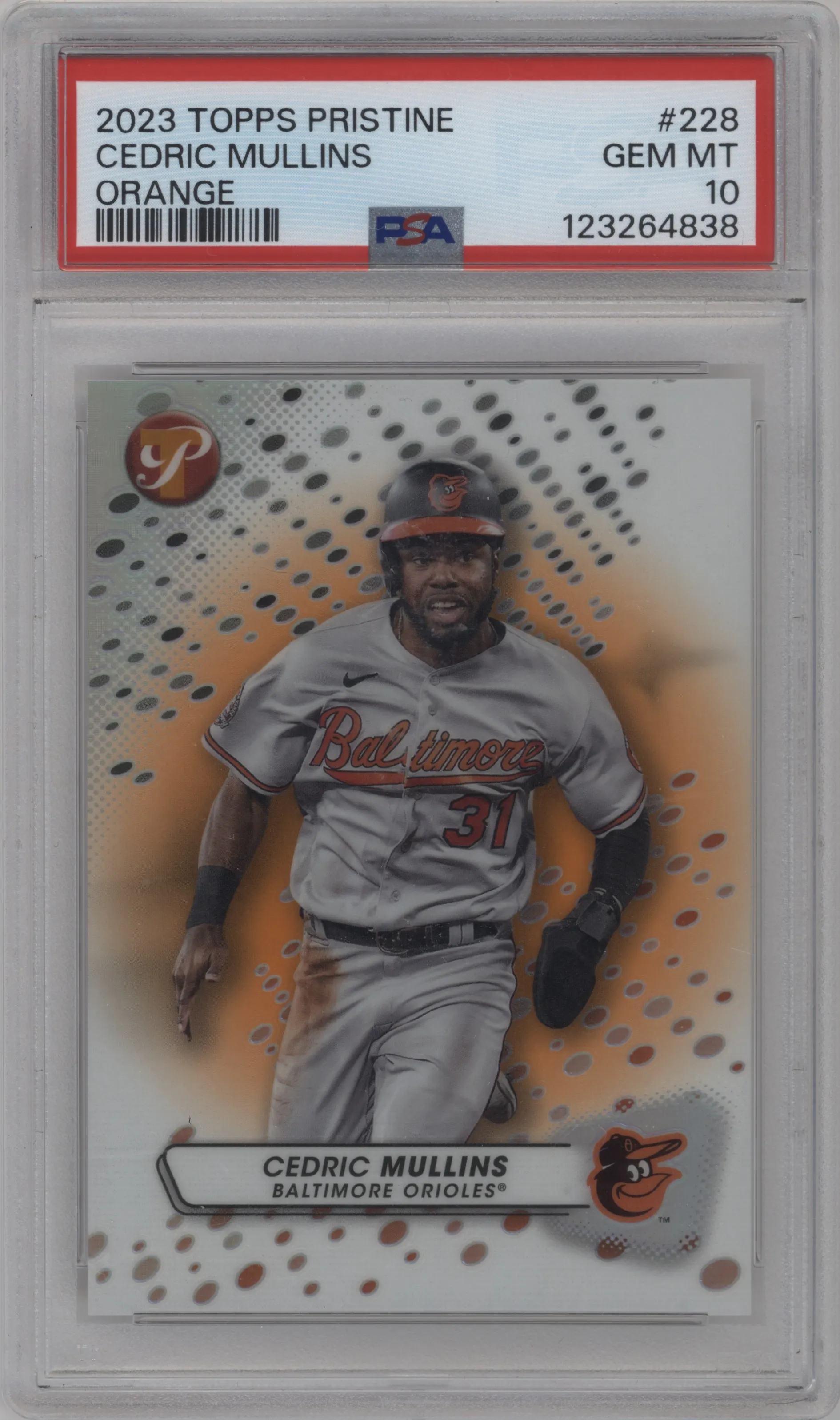 2023 Topps Pristine Cedric Mullins Orange Refractor #228 PSA 10