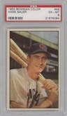 Hank Sauer from the 1953 Bowman Color set graded by PSA and given an overall grade of 6.