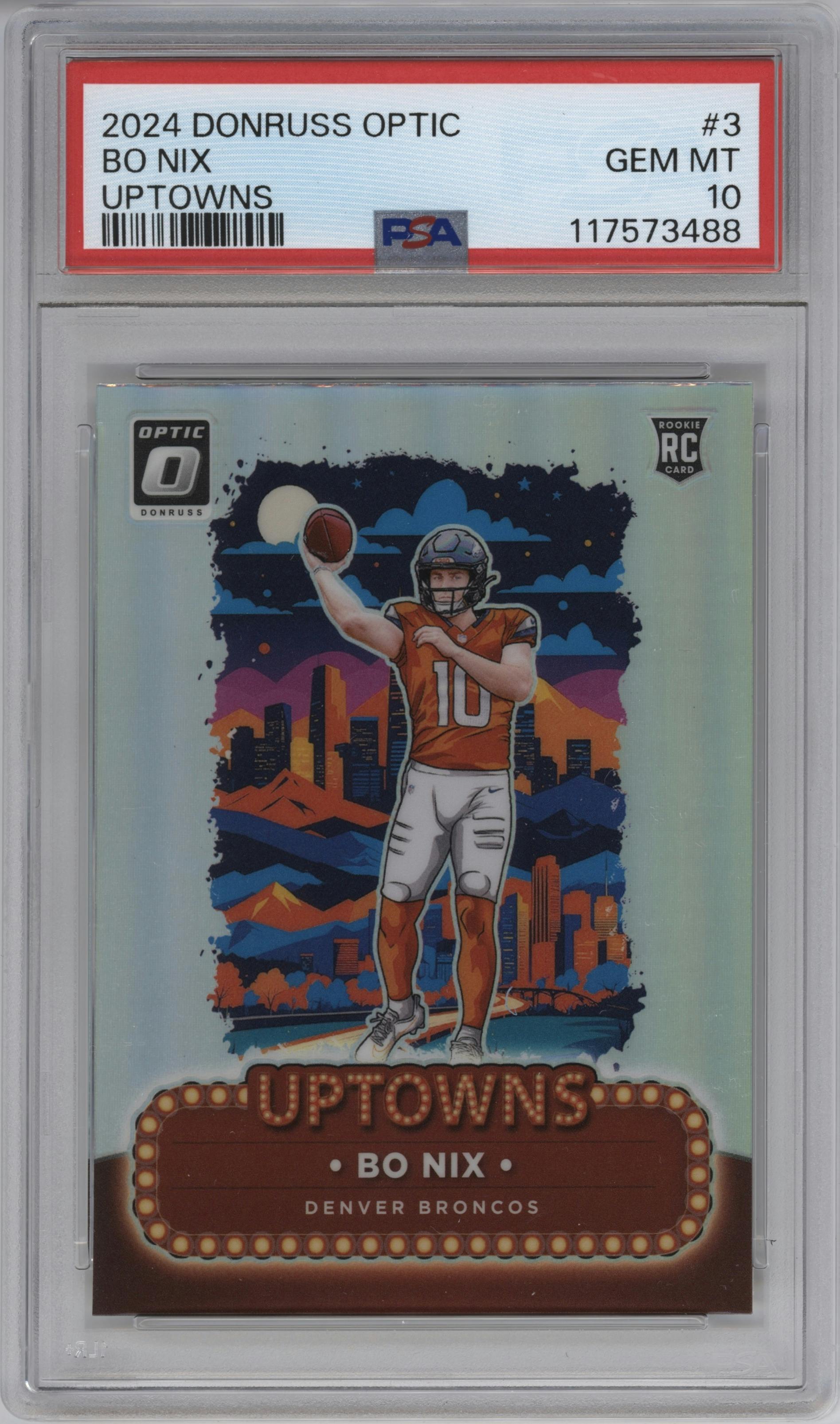 Bo Nix from the 2024 Donruss Optic set graded by PSA and given an overall grade of 10.