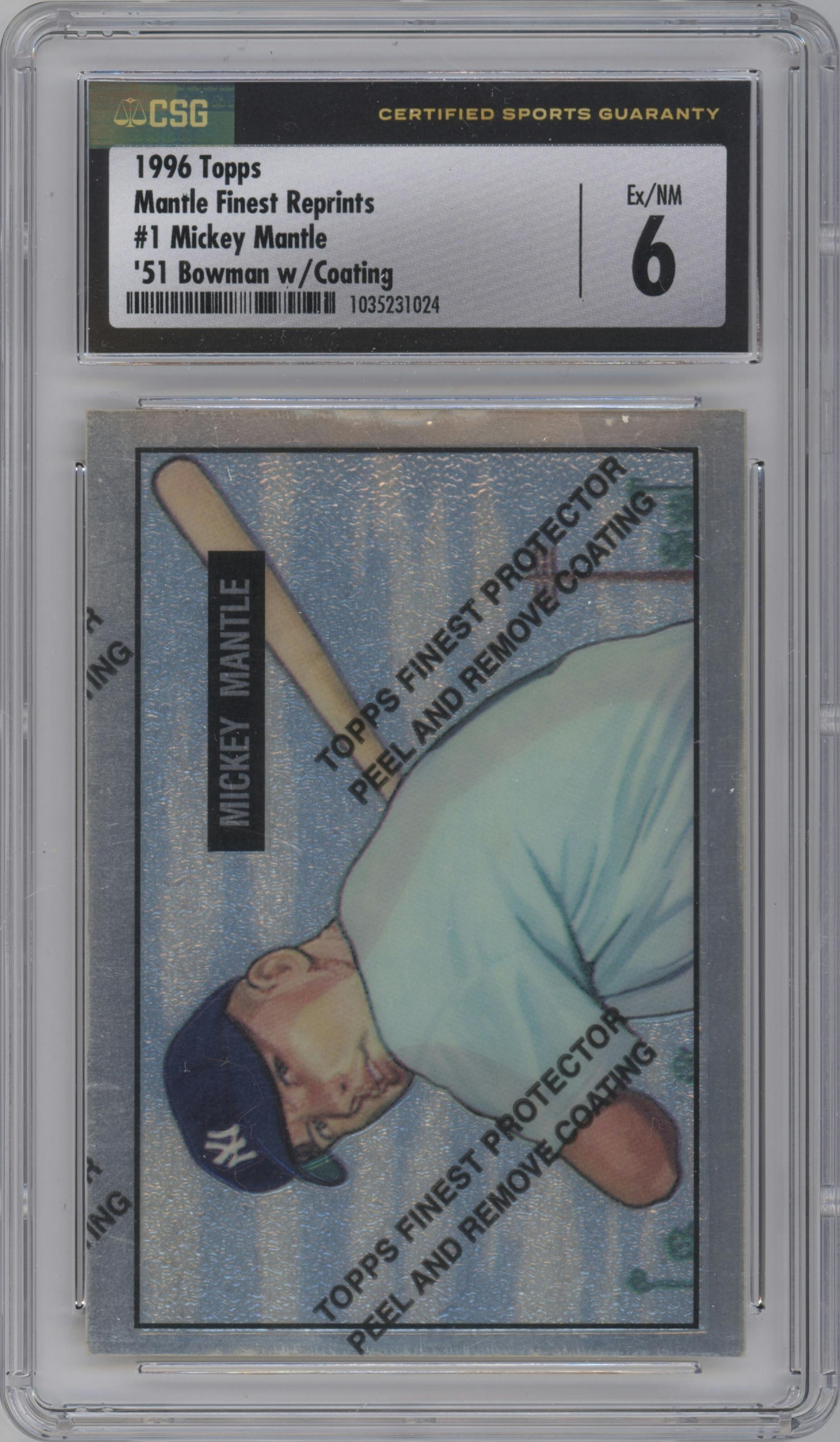 Mickey Mantle from the 1996 Topps set featuring a W/ Coating parallel graded by CSG and given an overall grade of 6.