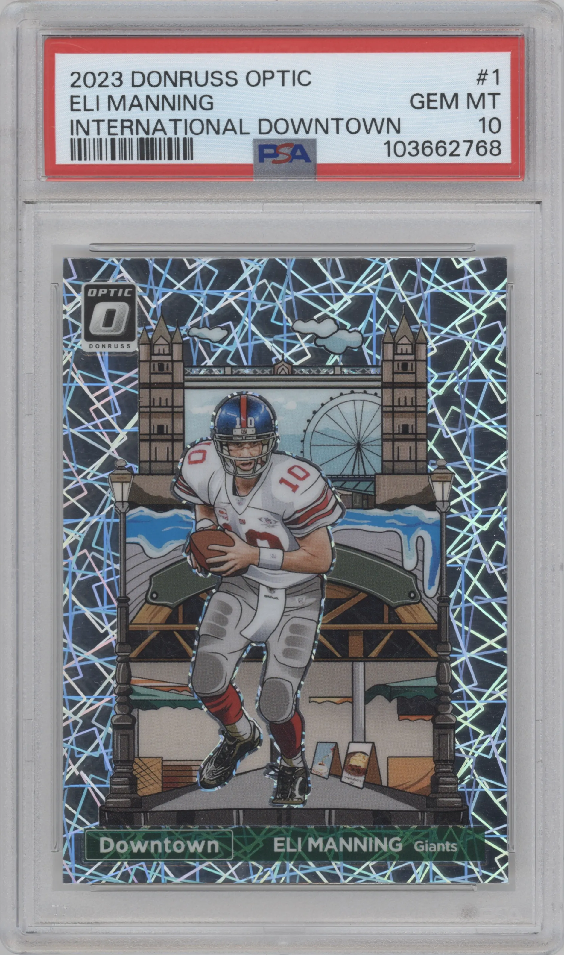 2023 Donruss Optic International Downtown Eli Manning #1 PSA 10