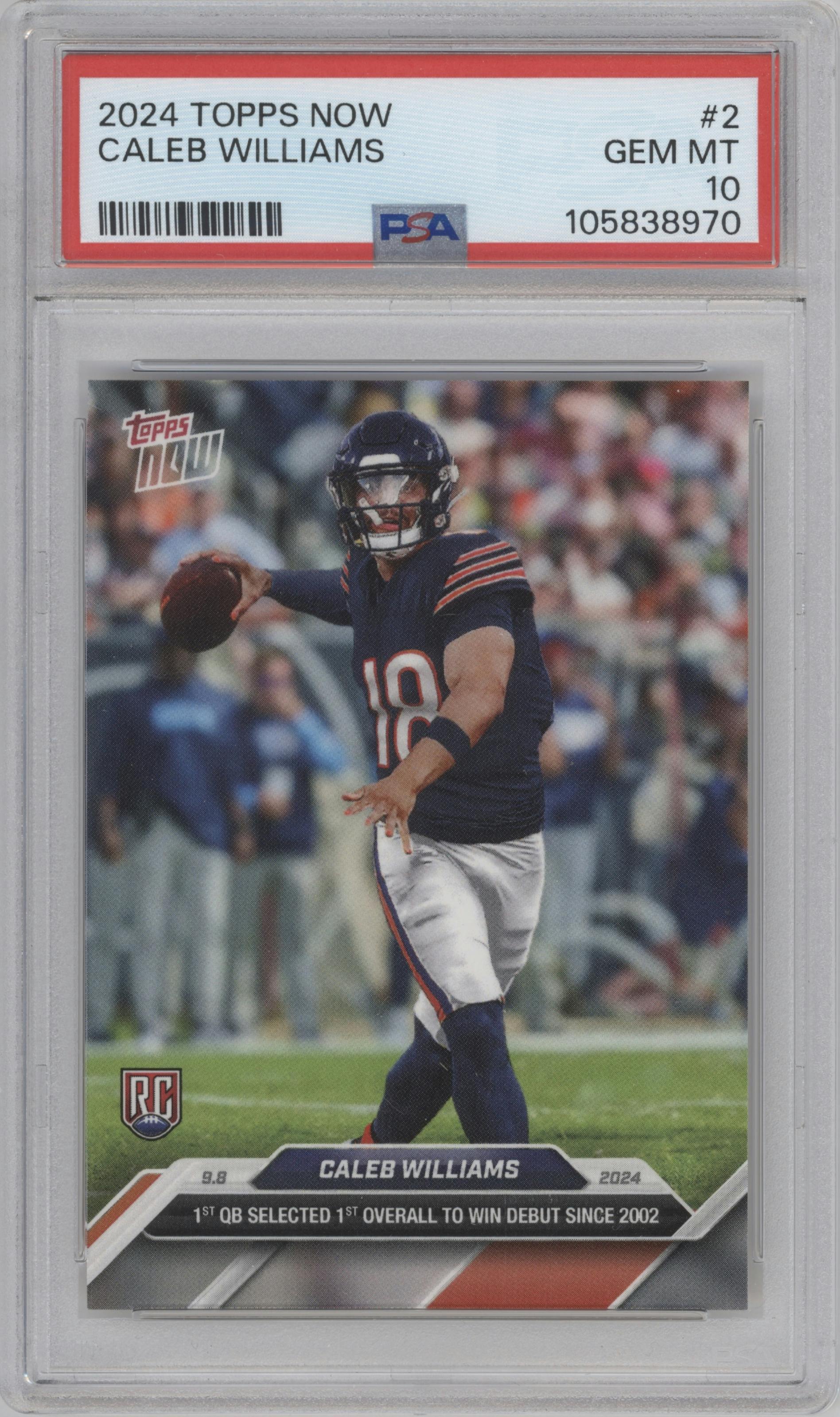 Caleb Williams from the 2024 Topps Now set graded by PSA and given an overall grade of 10.