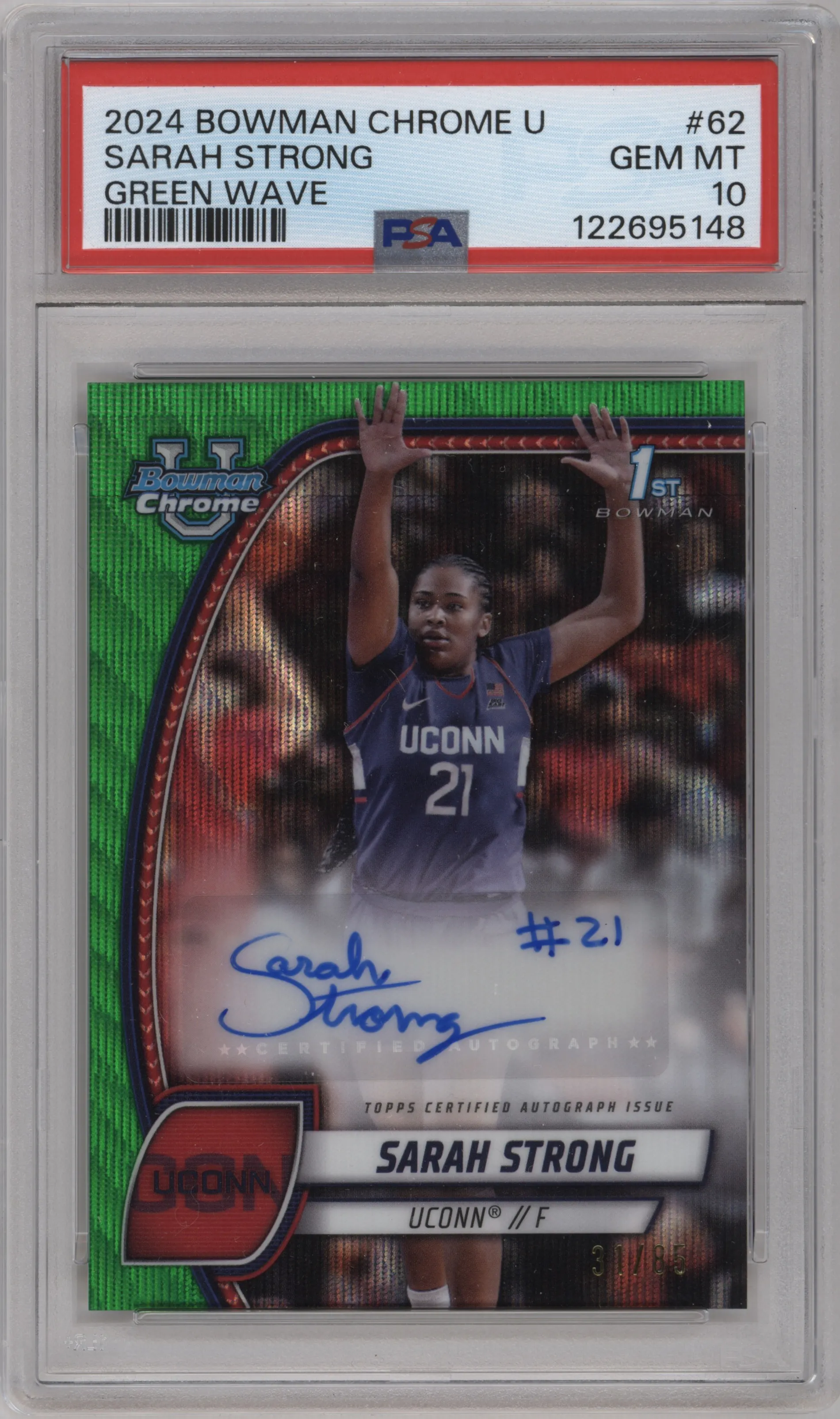 2024 Bowman University Chrome Pros.Auto Sarah Strong Green Wave Refractor PSA 10