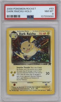 Dark Raichu from the 2000 Pokemon set graded by PSA and given an overall grade of 8.