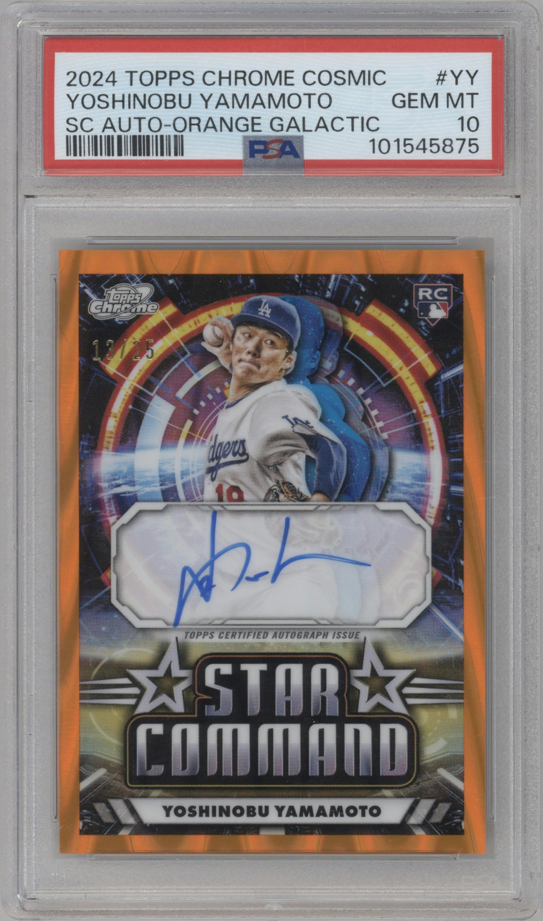Yoshinobu Yamamoto from the 2024 Topps Cosmic Chrome set featuring a Orange Galactic Refractor parallel graded by PSA and given an overall grade of 10.