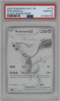 Reshiram ex from the 2025 Pokemon SV set featuring a Black White Rare parallel graded by PSA and given an overall grade of 10.