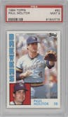 Paul Molitor from the 1984 Topps set graded by PSA and given an overall grade of 9.