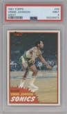 Vinnie Johnson  from the 1981-82 Topps  set graded by PSA and given an overall grade of 9.