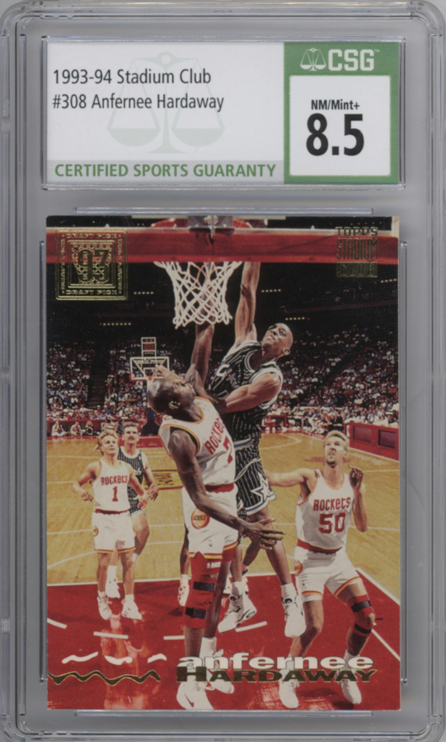 Anfernee Hardaway from the 1993-94 Topps Stadium Club set graded by CSG and given an overall grade of 8.5.