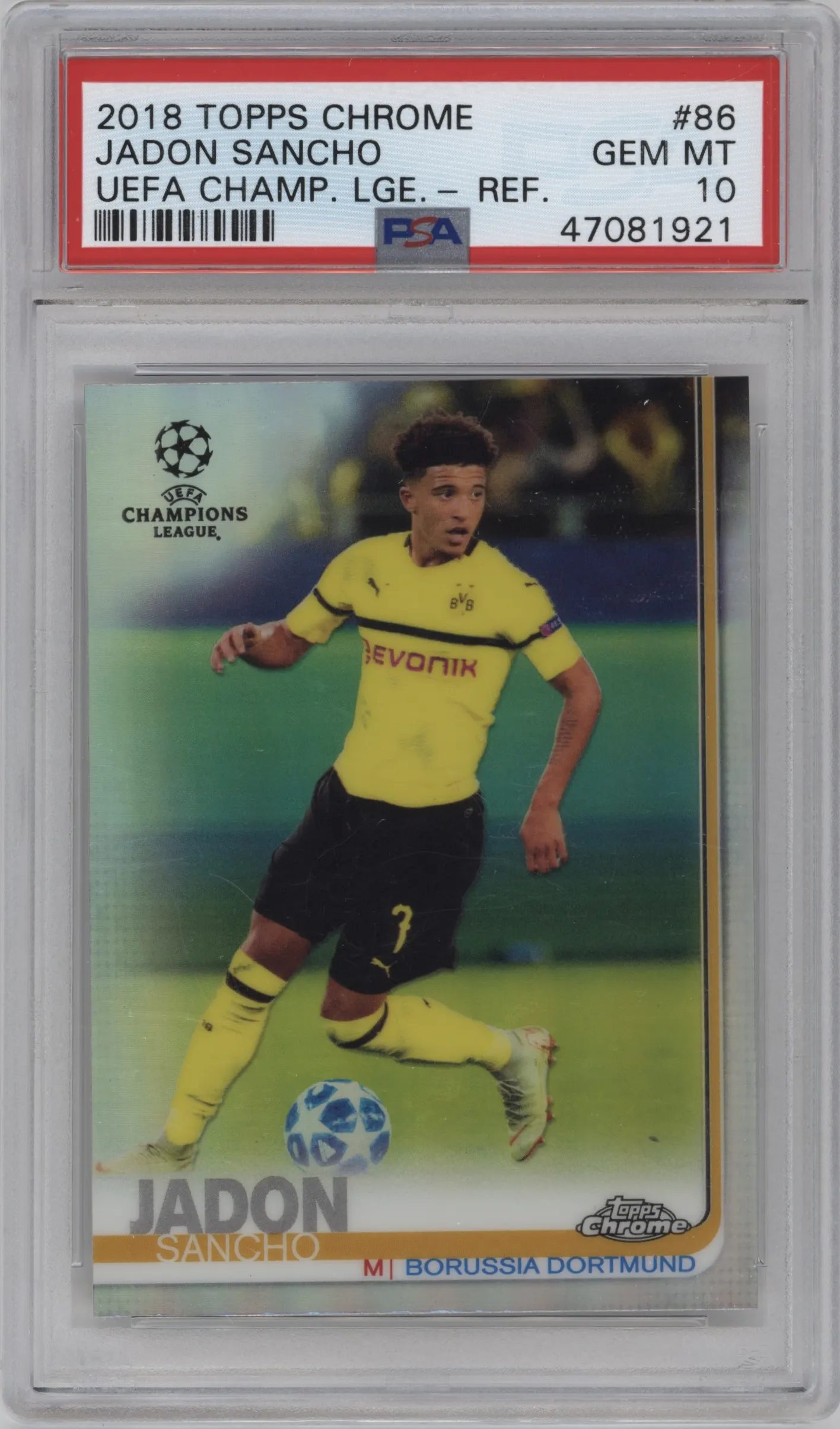 2018 Topps Chrome UEFA Champions League Jadon Sancho Refractor PSA 10