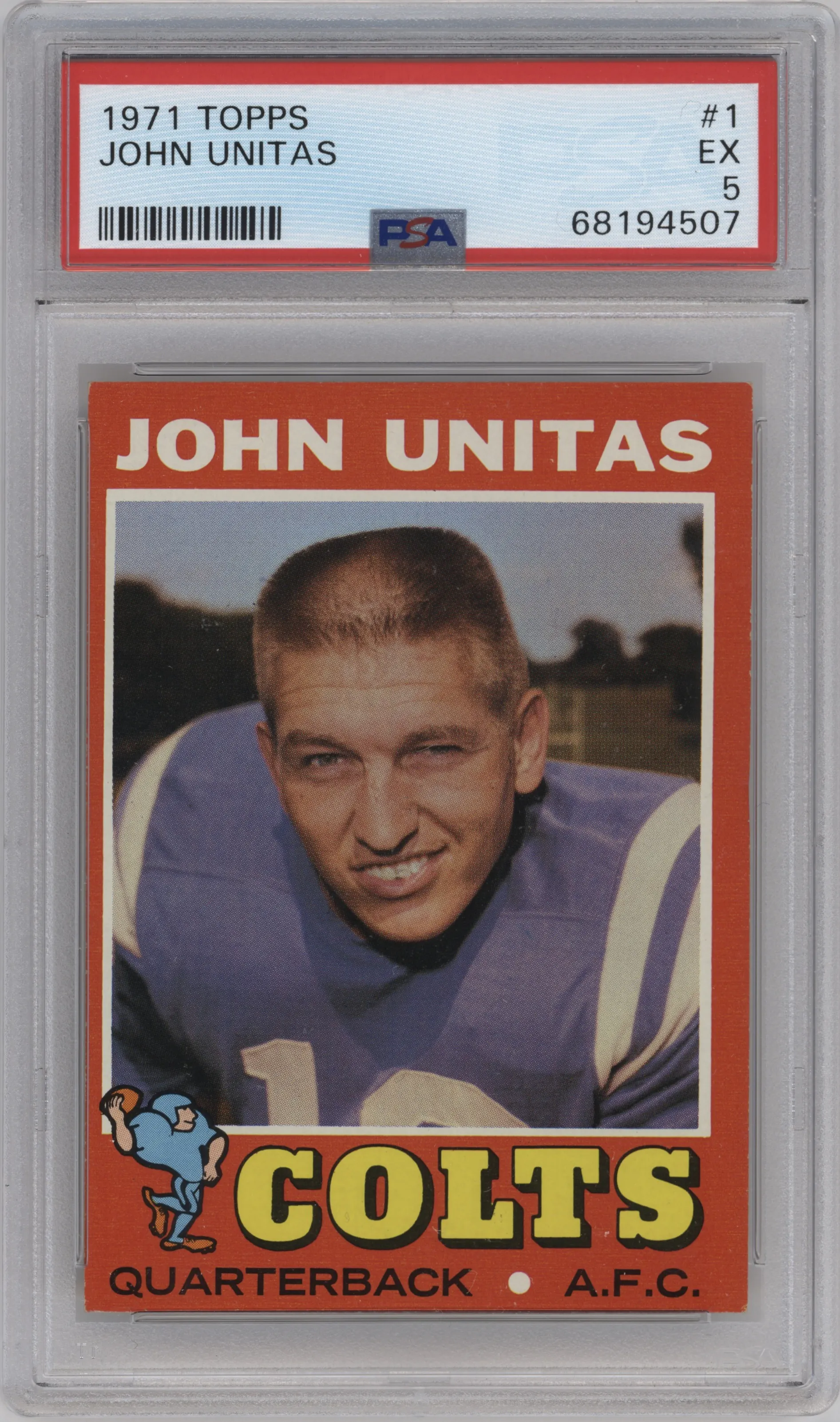 John Unitas from the 1971 Topps set graded by PSA and given an overall grade of 5.