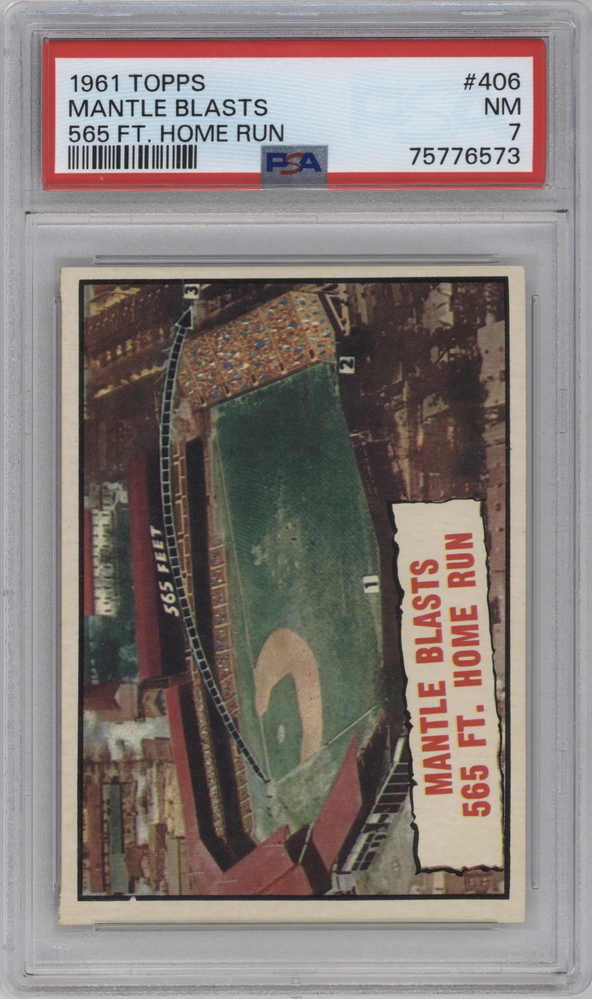 1961 Topps Mantle Blasts 565 ft. Home Run #406 PSA 7