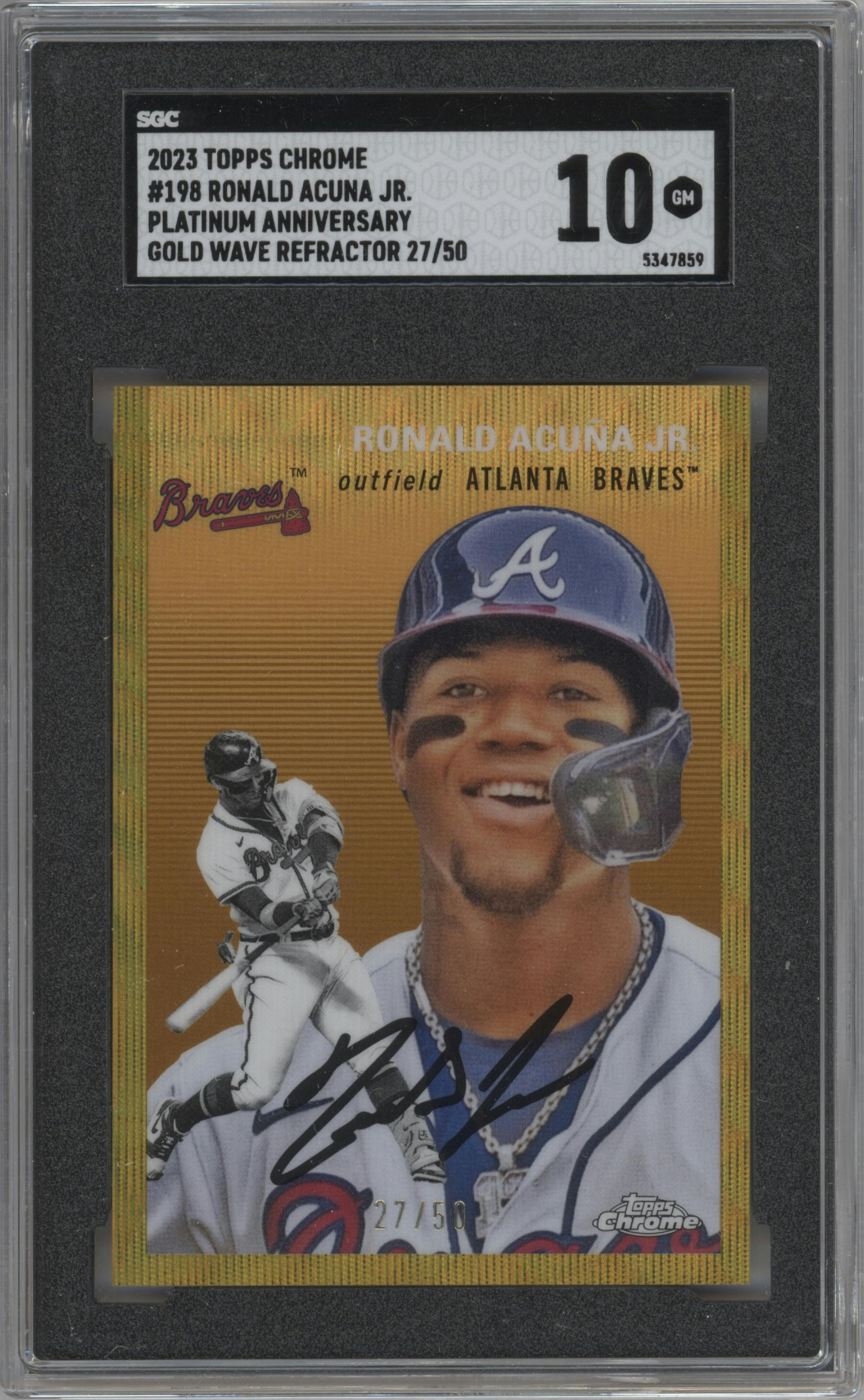 Ronald Acuna Jr. from the 2023 Topps Chrome Platinum Anniversary set featuring a Gold Wave Refractor parallel graded by SGC and given an overall grade of 10.