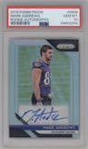 Mark Andrews from the 2018 Panini Prizm set graded by PSA and given an overall grade of 10.