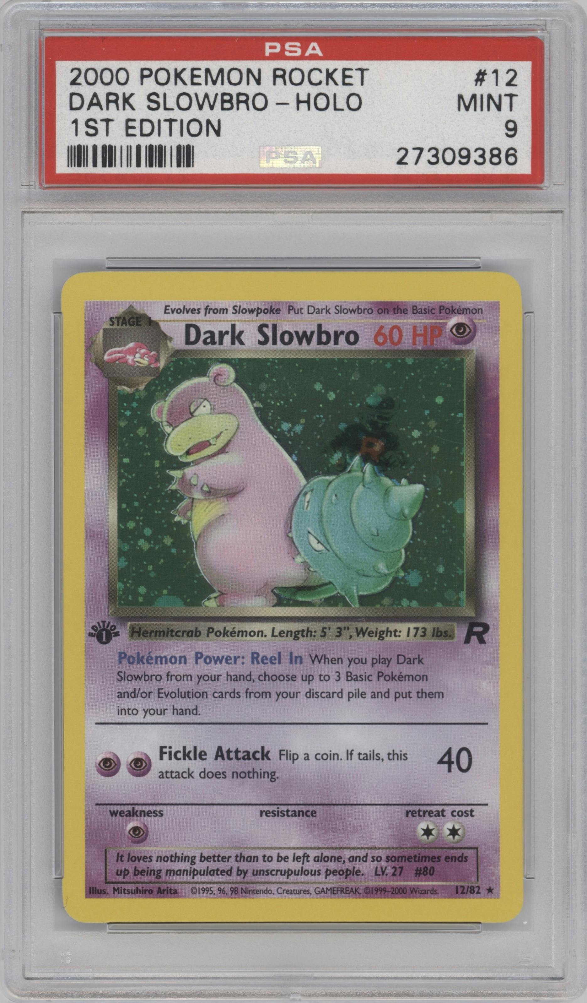 Dark Slowbro from the 2000 Pokemon set graded by PSA and given an overall grade of 9.