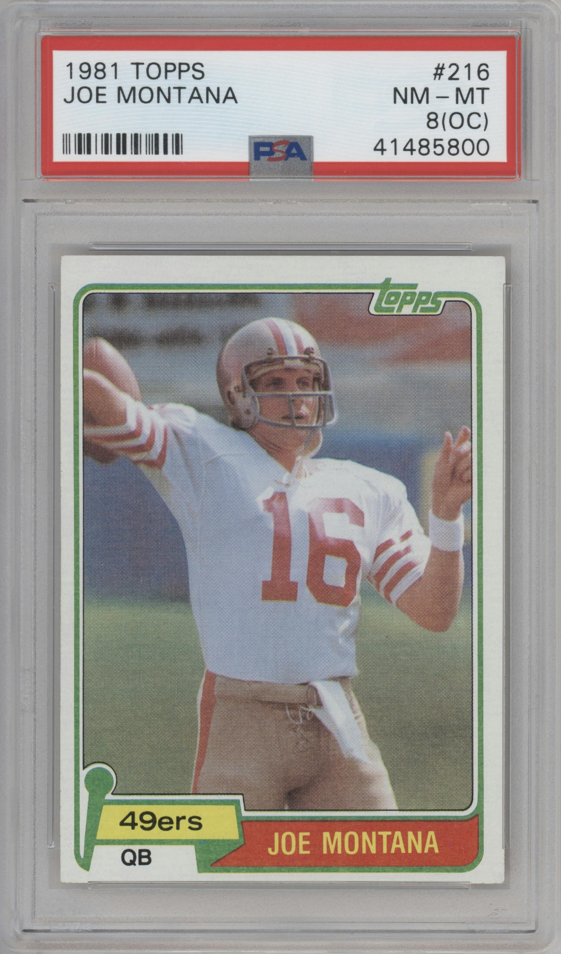 Joe Montana from the 1981 Topps  set graded by PSA and given an overall grade of 8.