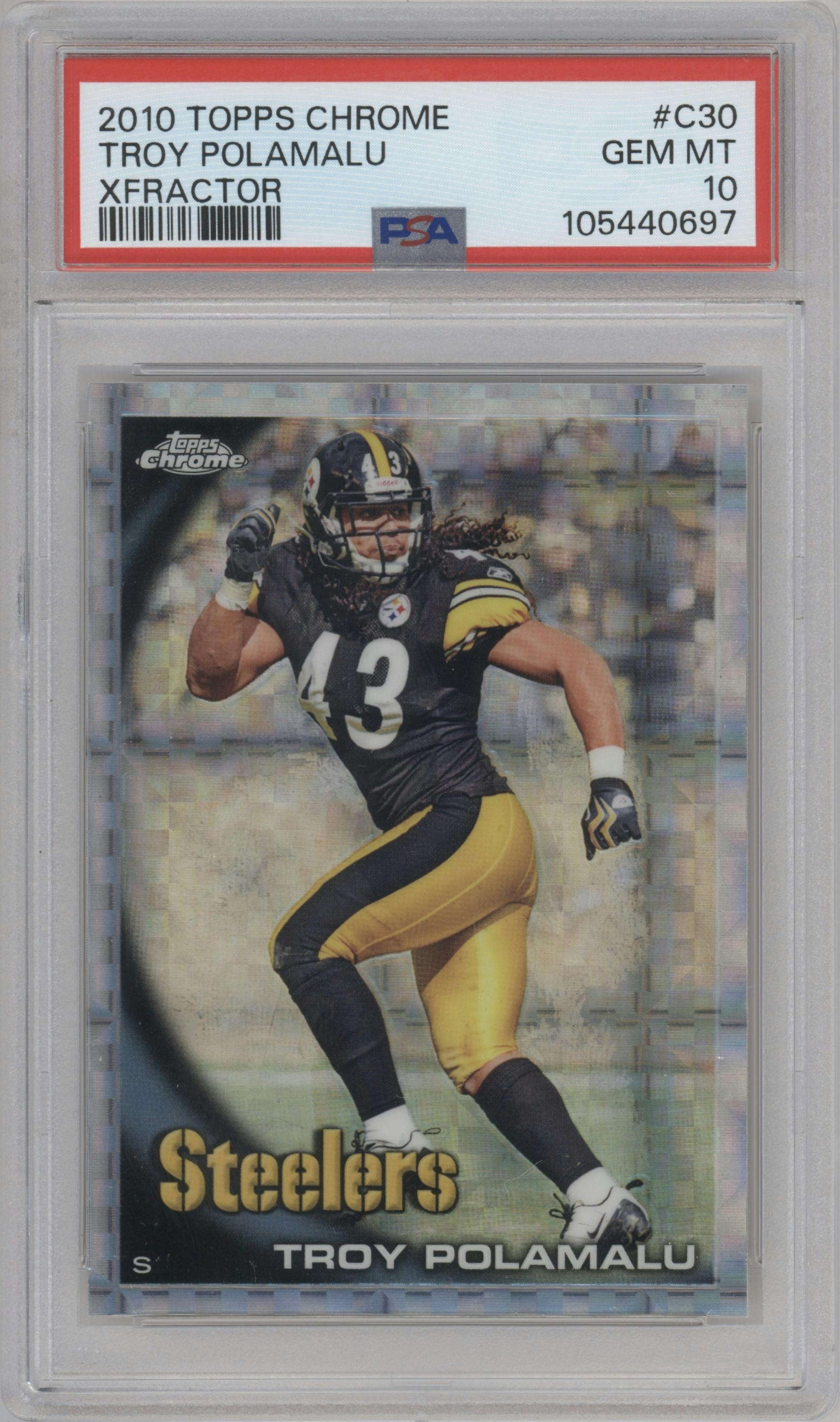 Troy Polamalu from the 2010 Topps Chrome set featuring a Xfractor parallel graded by PSA and given an overall grade of 10.