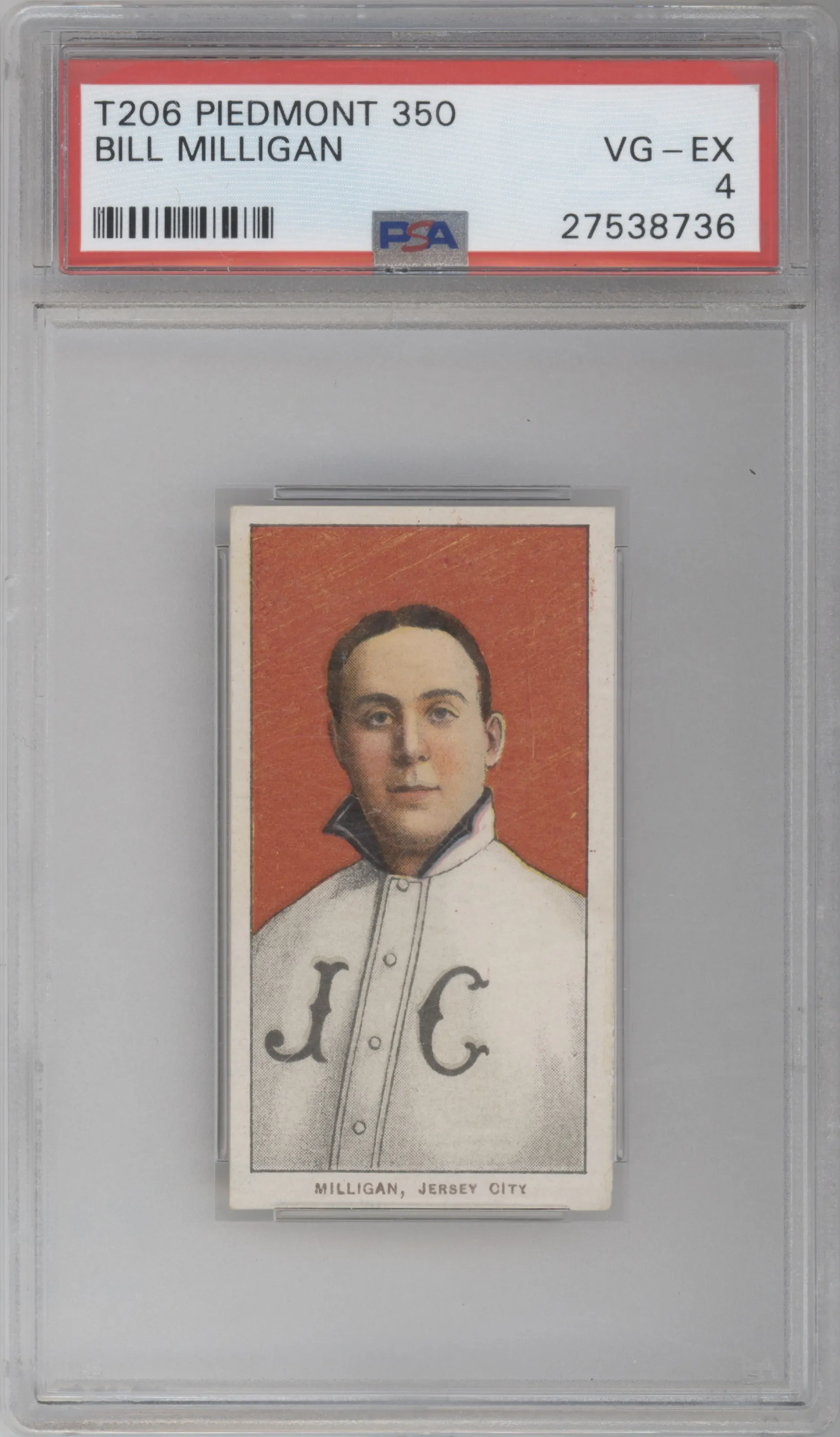 1909 T206 Piedmont 350 Bill Milligan #NNO PSA 4