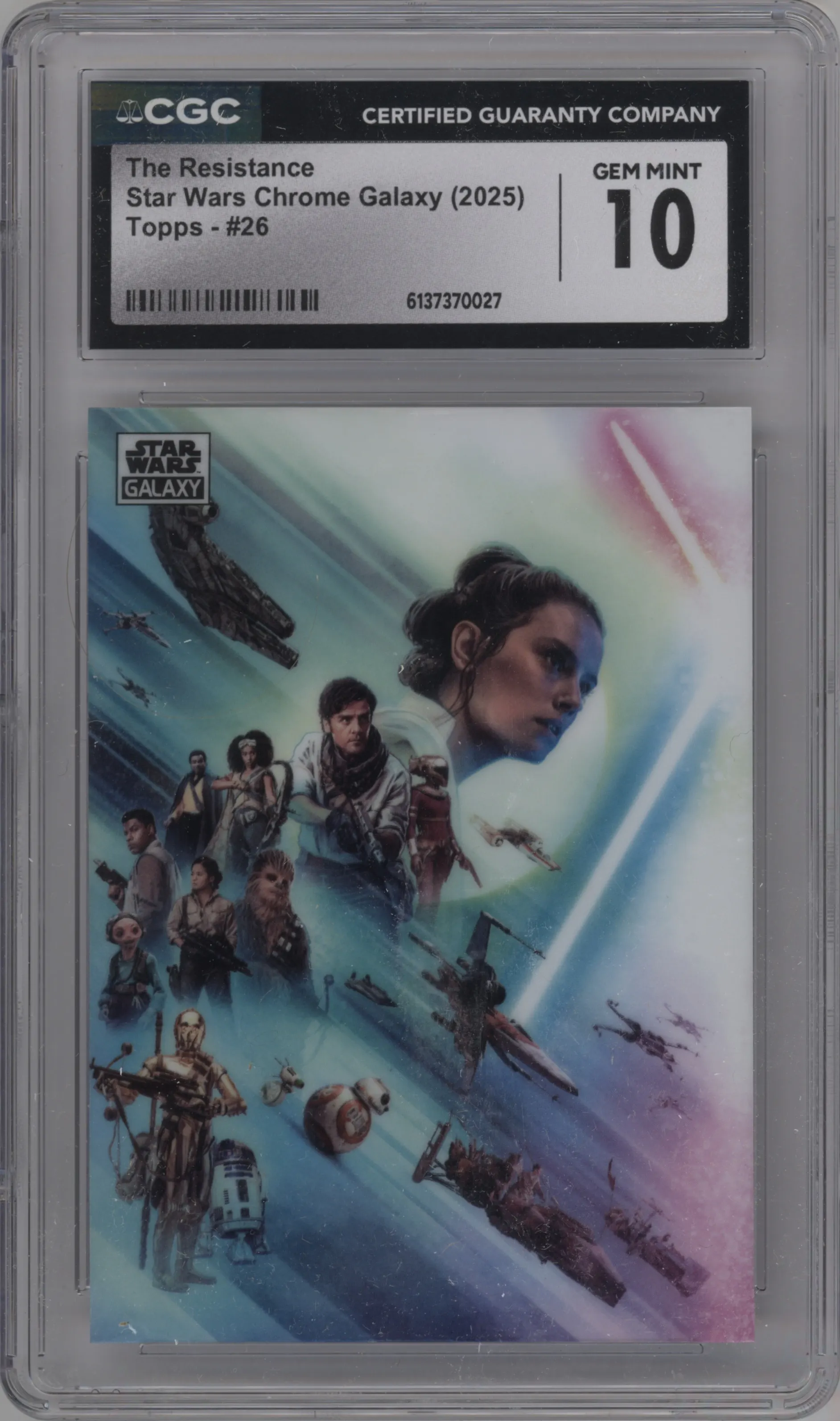 2025 Topps Chrome Star Wars Galaxy The Resistance #26 CGC 10