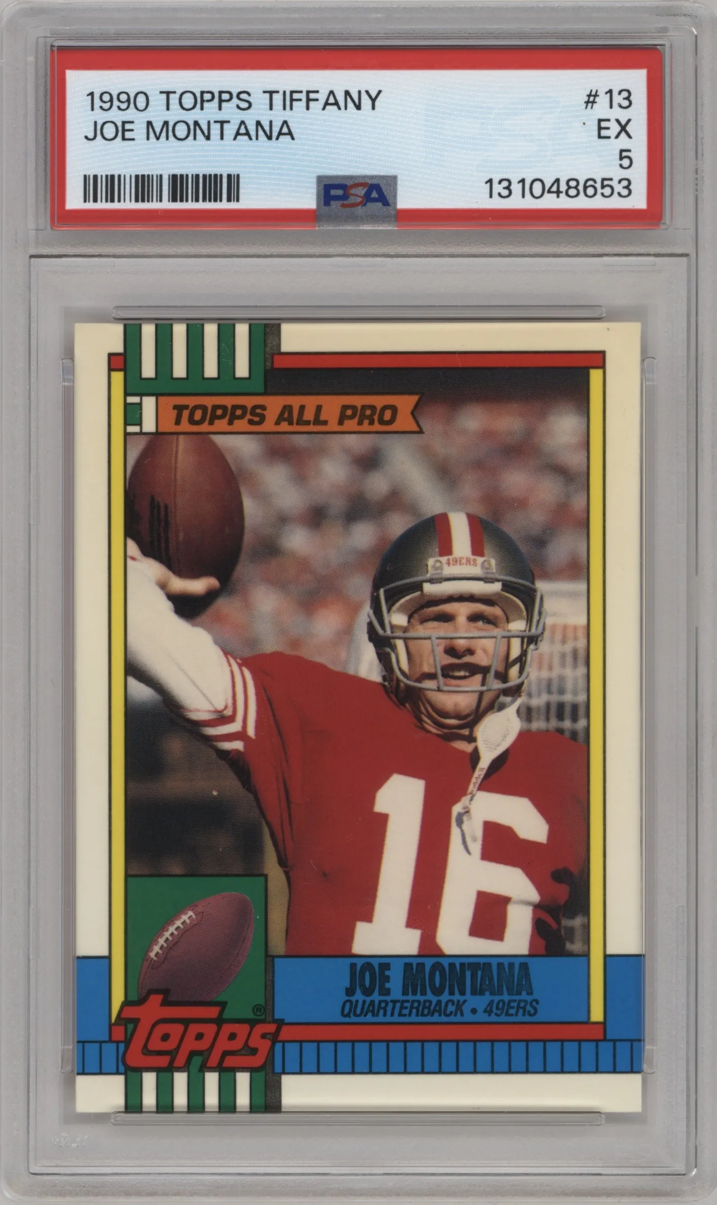 1990 Topps Tiffany Joe Montana Tiffany #13 PSA 5