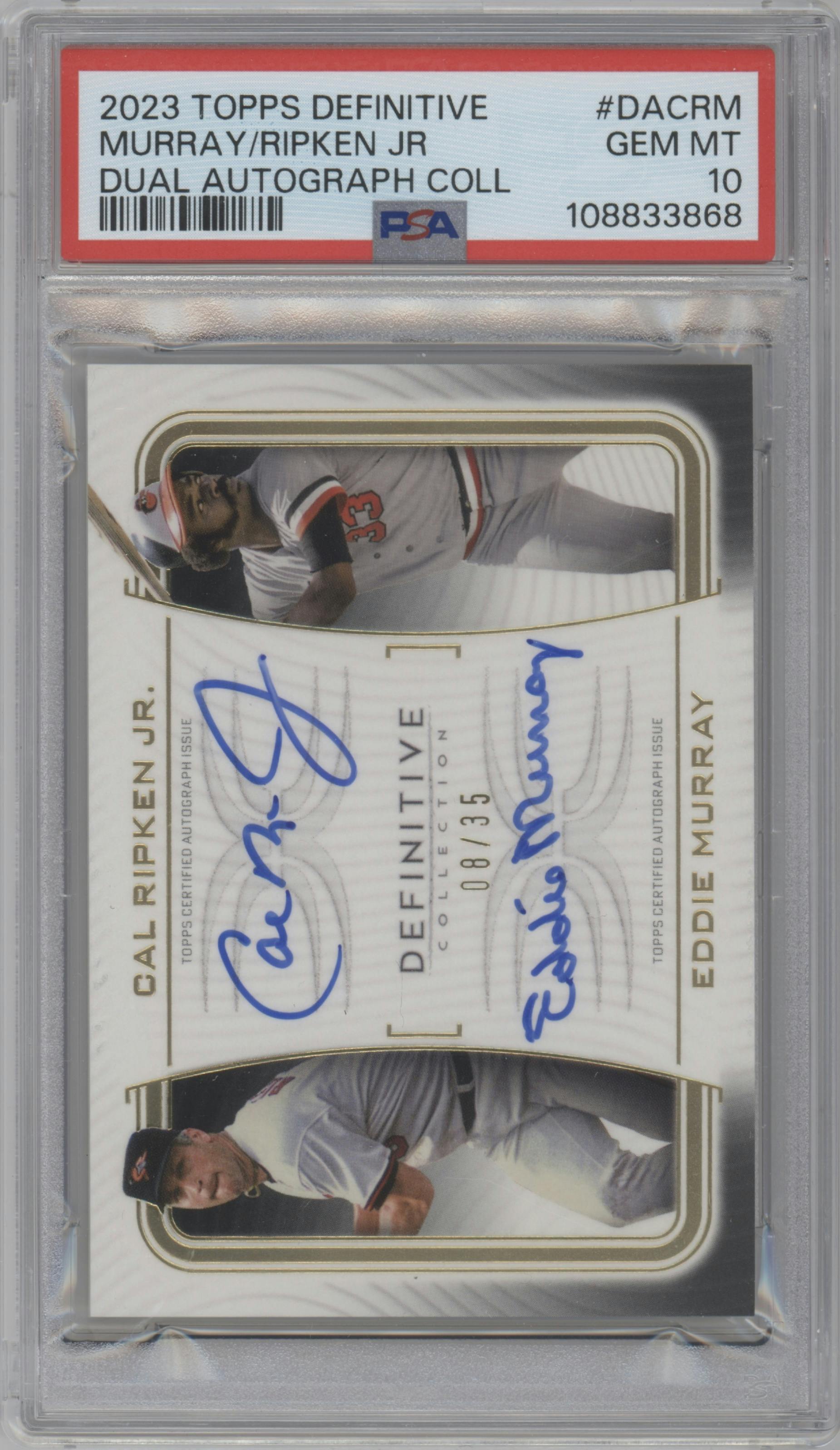 Eddie Murray/Cal Ripken Jr.  from the 2023 Topps Definitive Collection set graded by PSA and given an overall grade of 10.