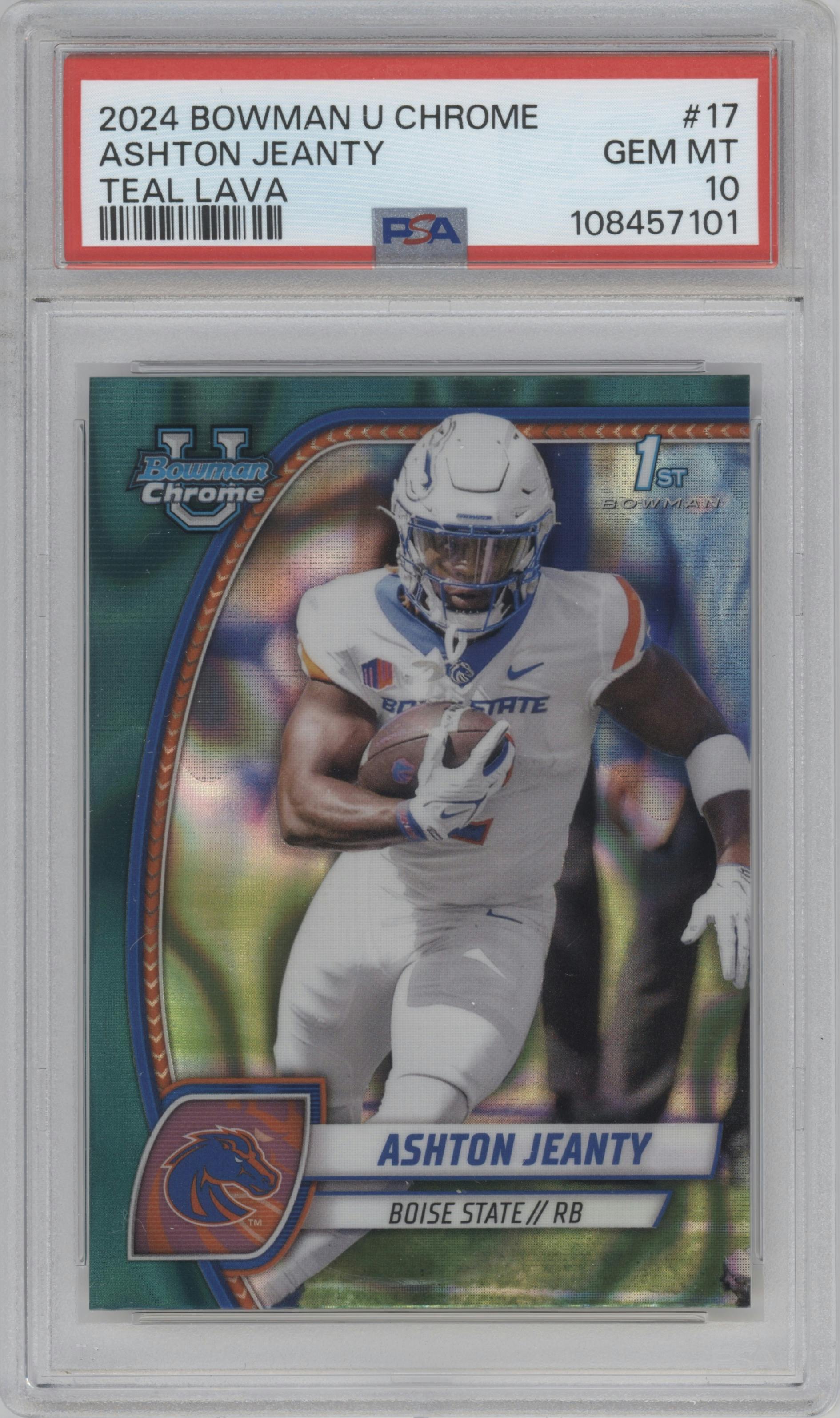 Ashton Jeanty from the 2024 Bowman University Chrome set featuring a Teal Lava Refractor parallel graded by PSA and given an overall grade of 10.