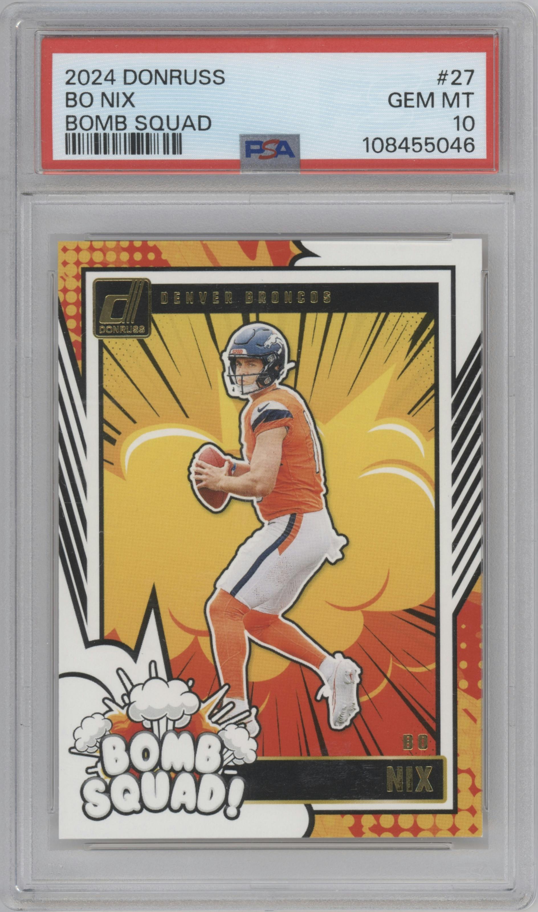 Bo Nix from the 2024 Donruss set graded by PSA and given an overall grade of 10.