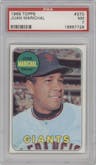 Juan Marichal from the 1969 Topps set graded by PSA and given an overall grade of 7.