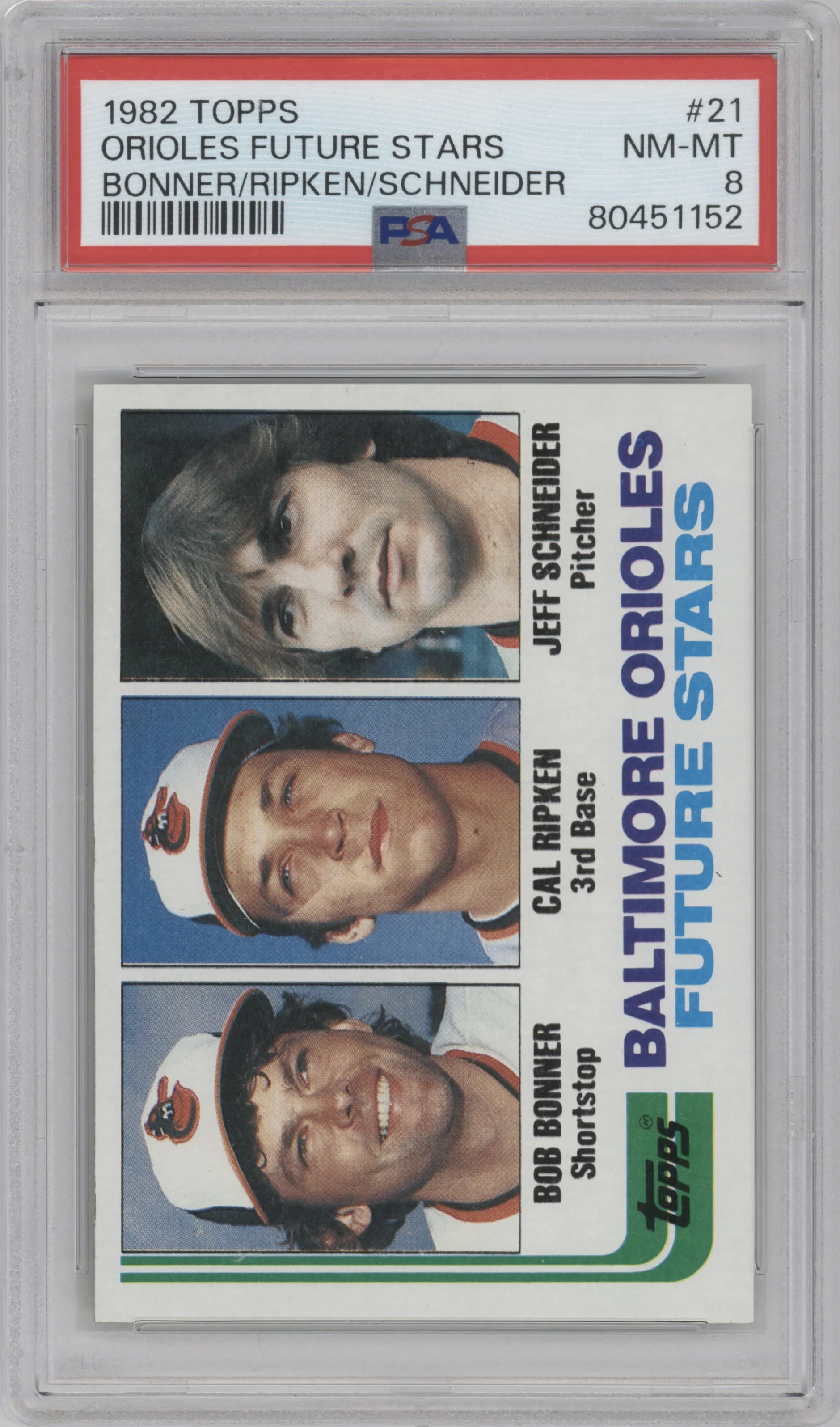 Bob Bonner/Cal Ripken/Jeff Schneider from the 1982 Topps set graded by PSA and given an overall grade of 8.