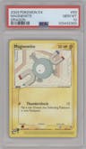 Magnemite from the 2003 Pokemon EX set graded by PSA and given an overall grade of 10.