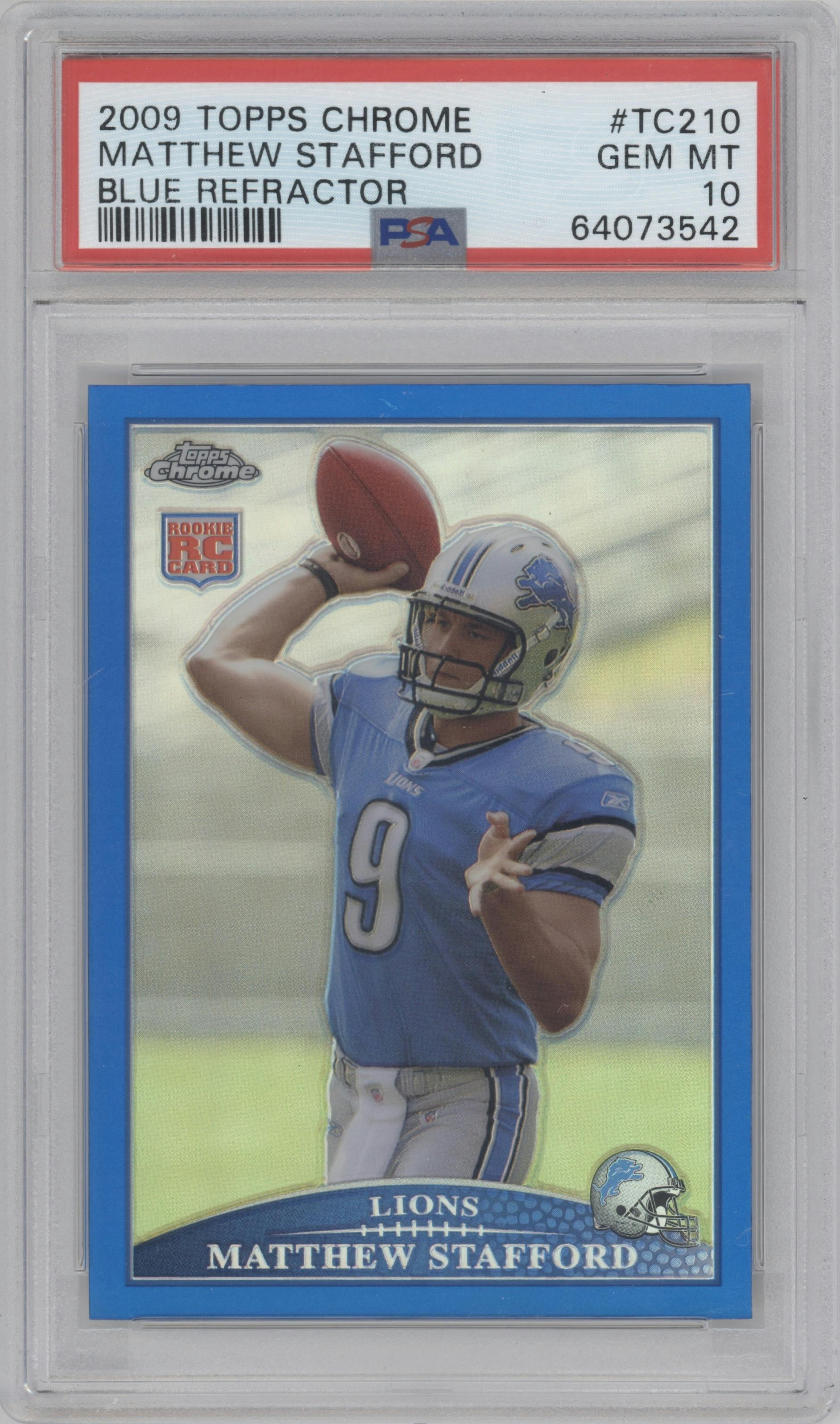 Matthew Stafford from the 2009 Topps Chrome set featuring a Blue Refractor parallel graded by PSA and given an overall grade of 10.