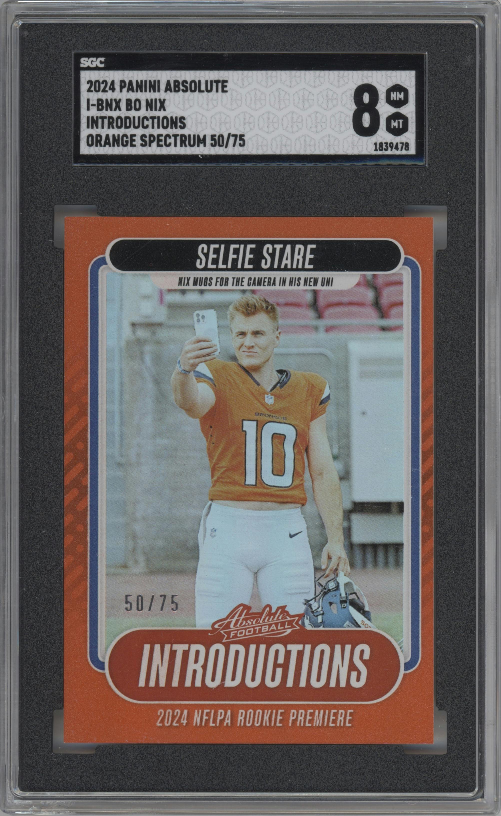 Bo Nix from the 2024 Panini Absolute set featuring a Orange Spectrum parallel graded by SGC and given an overall grade of 8.