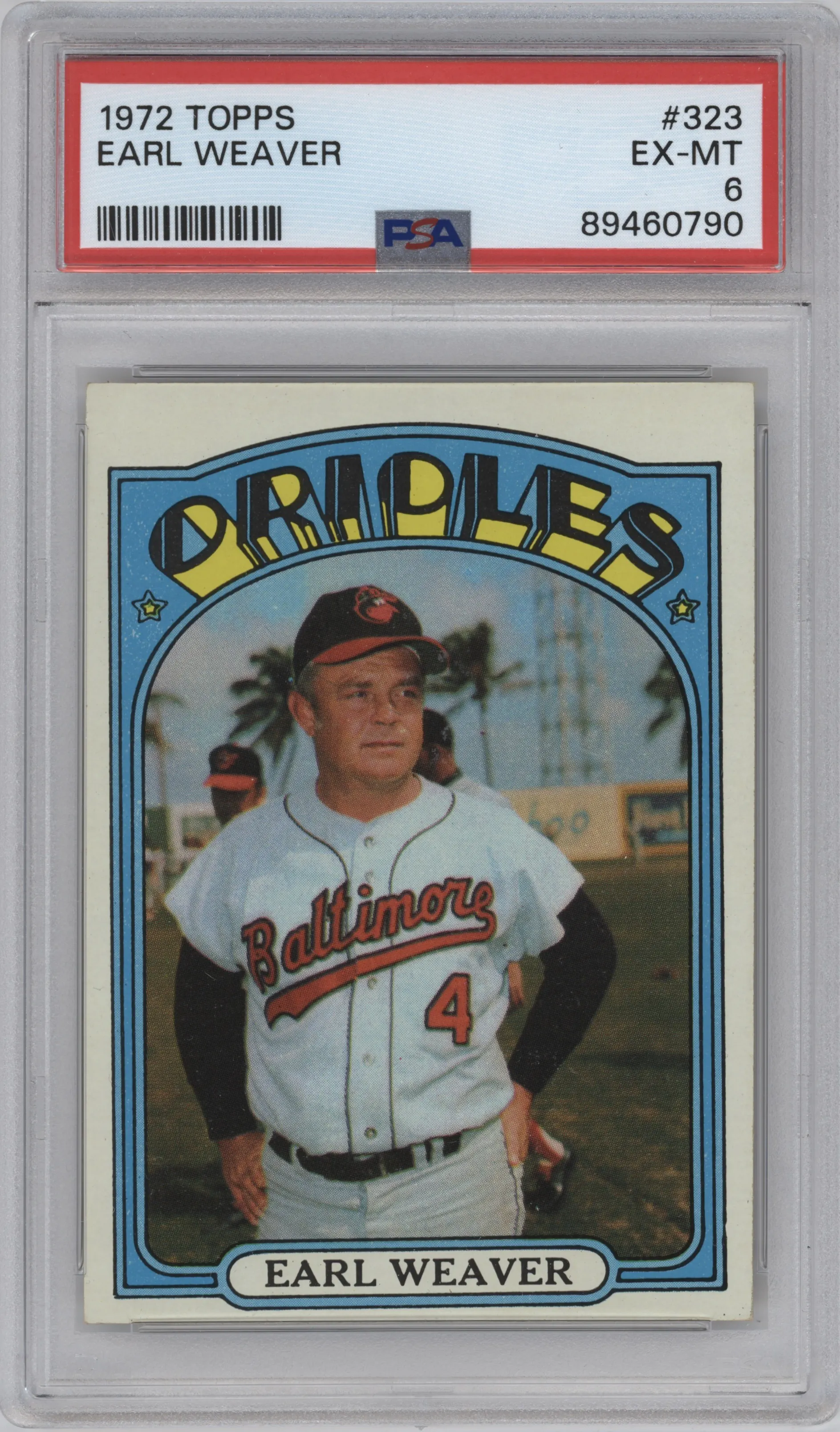 1972 Topps Earl Weaver #323 PSA 6