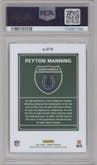 Peyton Manning  from the 2021 Panini Donruss set graded by PSA and given an overall grade of 10.