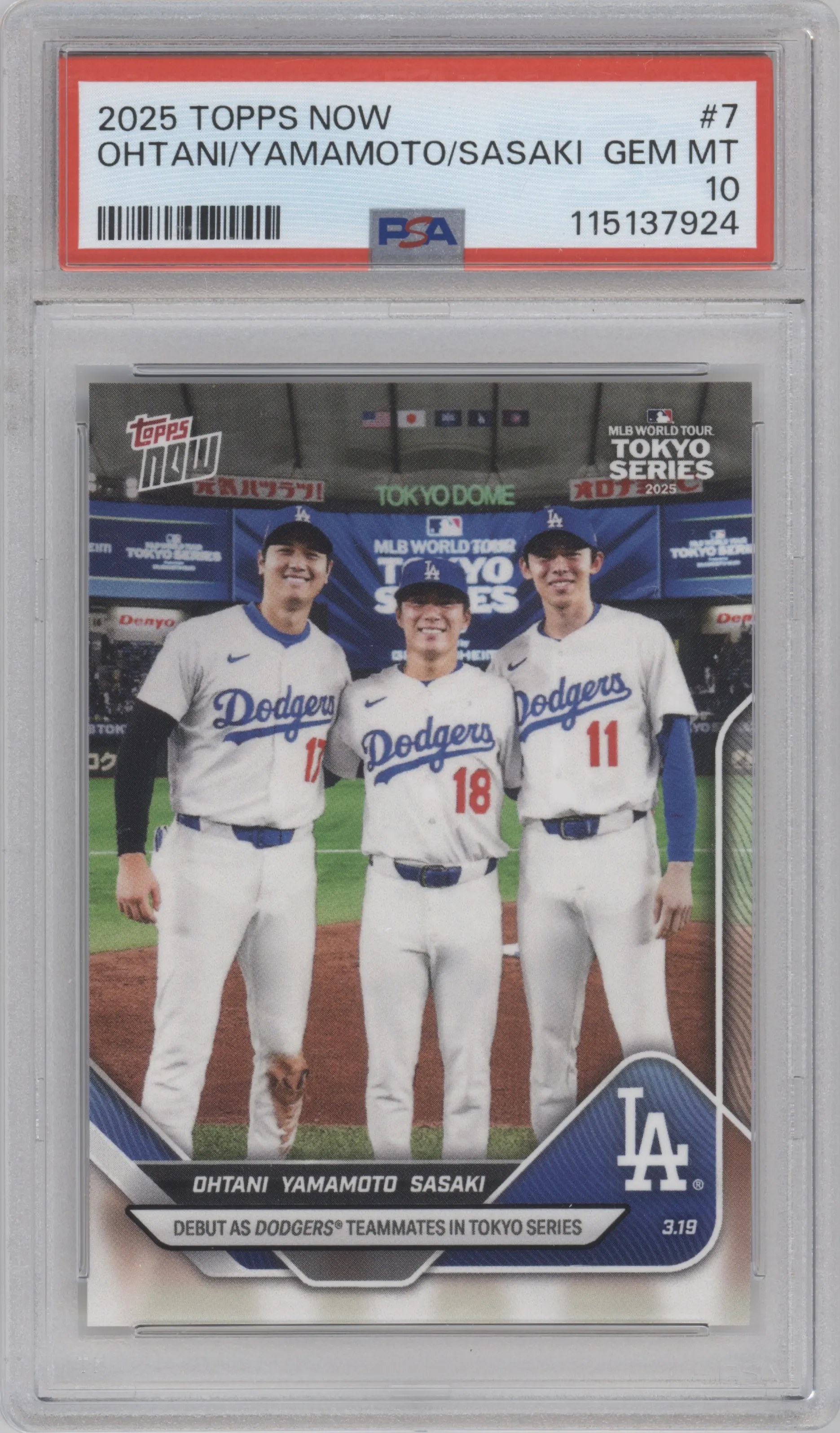 Shohei Ohtani/Yoshinobu Yamamoto/Roki Sasaki from the 2025 Topps Now set graded by PSA and given an overall grade of 10.