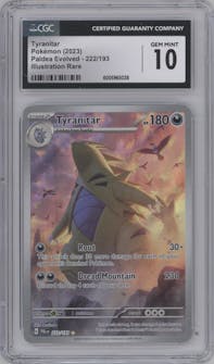 Tyranitar from the 2023 Pokemon SV set graded by CSG and given an overall grade of 10.