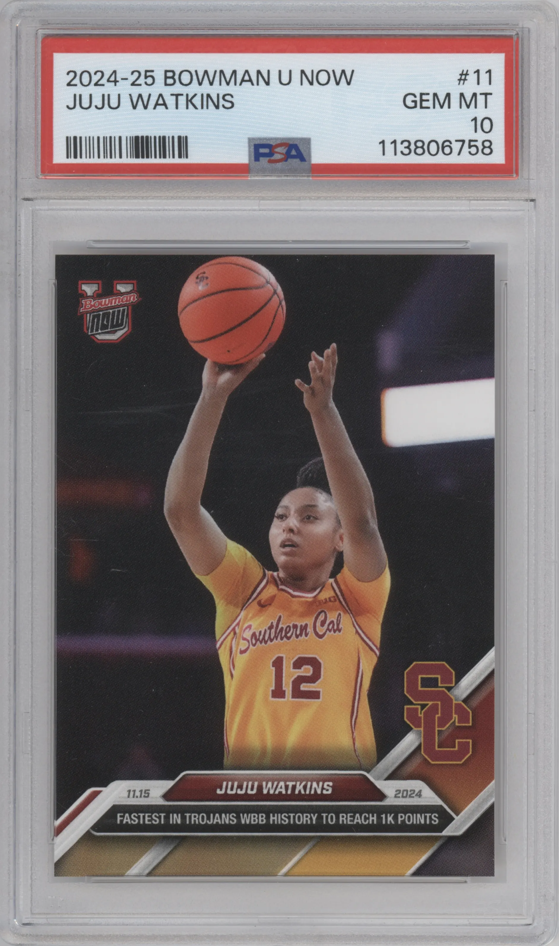 2024 Bowman U Now JuJu Watkins #11 PSA 10
