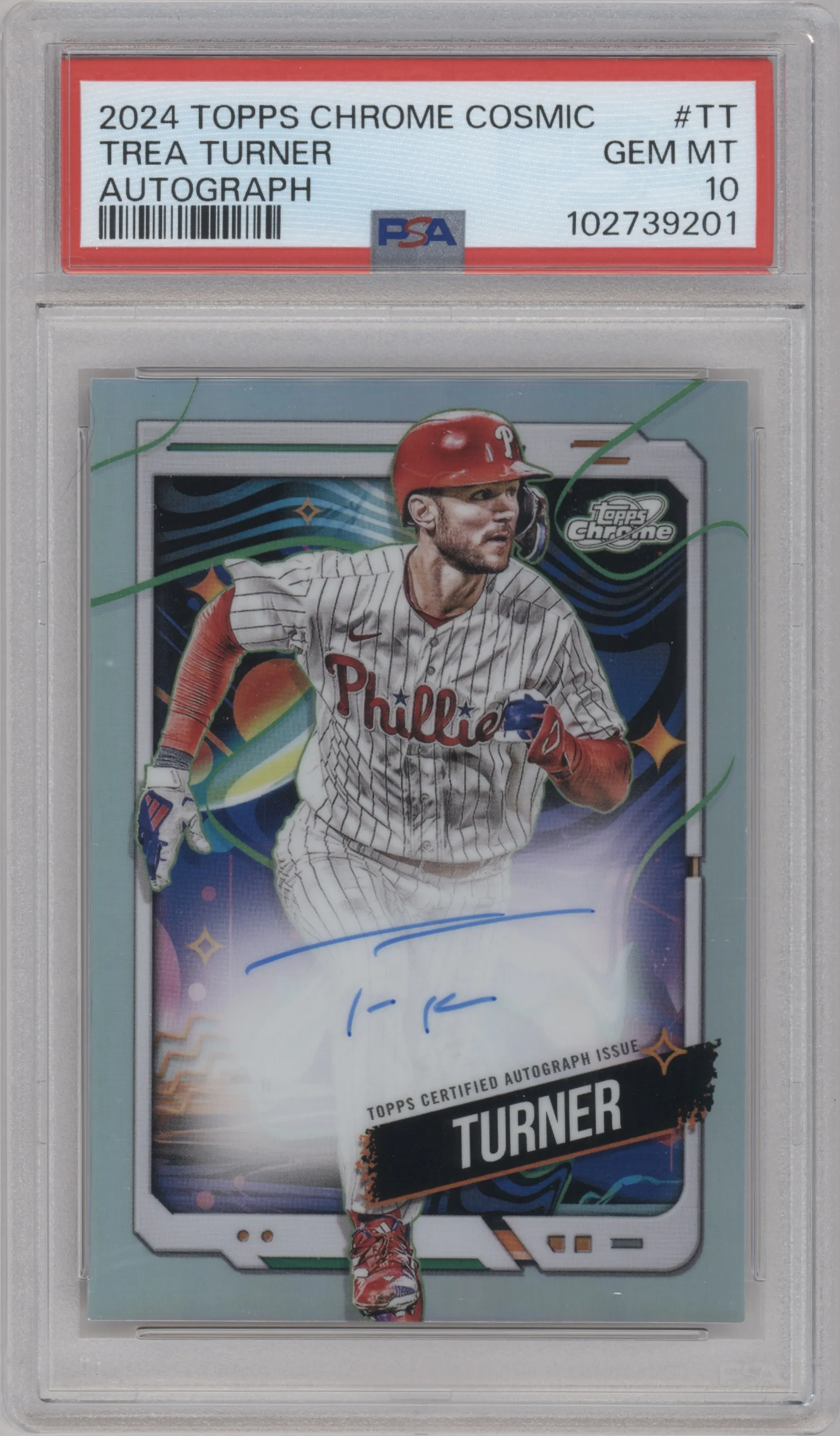 2024 Topps Cosmic Chrome Auto Trea Turner PSA 10