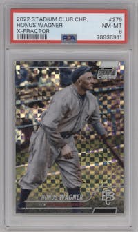 Honus Wagner from the 2022 Stadium Club Chrome set featuring a X-Fractor parallel graded by PSA and given an overall grade of 8.
