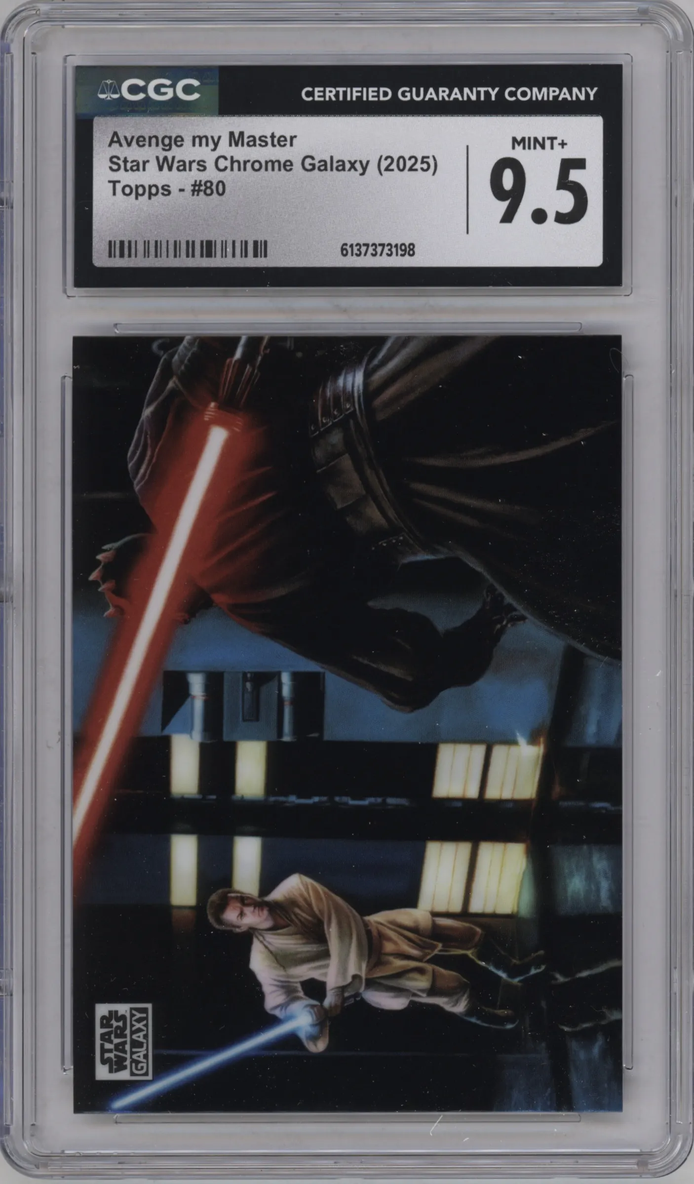2025 Topps Chrome Star Wars Galaxy Avenge my Master CGC 9.5