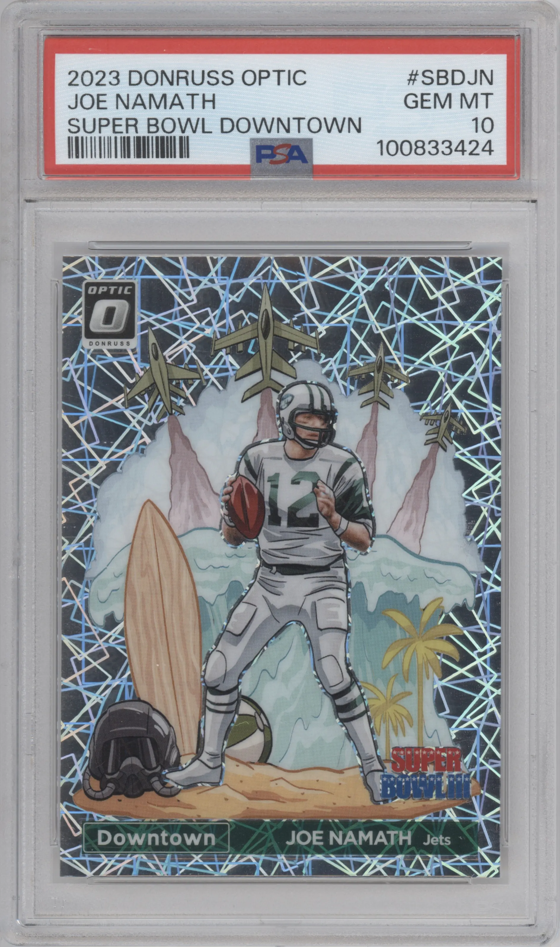 2023 Donruss Optic Super Bowl Downtown! Joe Namath PSA 10