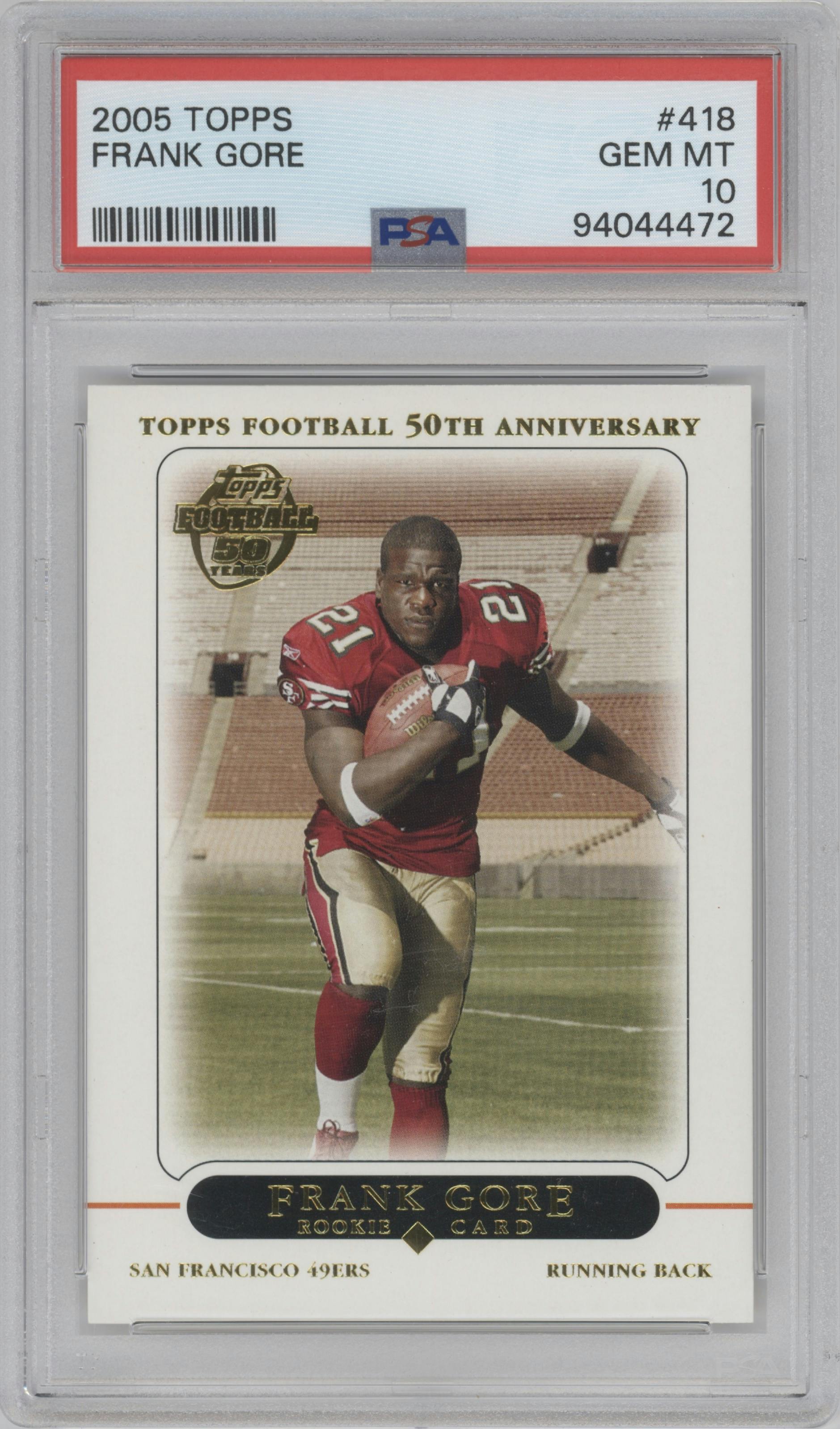 Frank Gore from the 2005 Topps set graded by PSA and given an overall grade of 10.