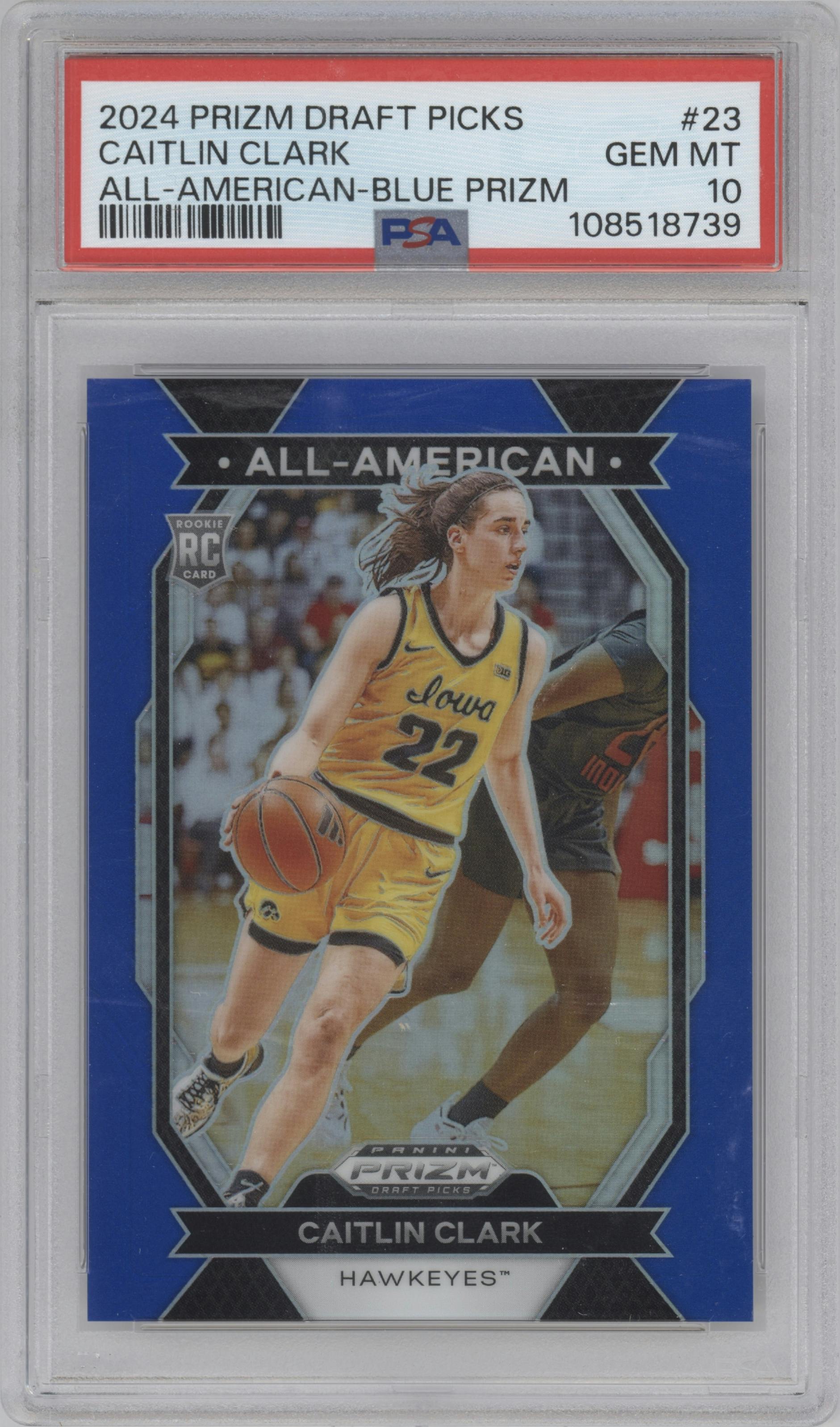 Caitlin Clark from the 2024 Panini Prizm Draft Picks set featuring a Blue Prizm parallel graded by PSA and given an overall grade of 10.