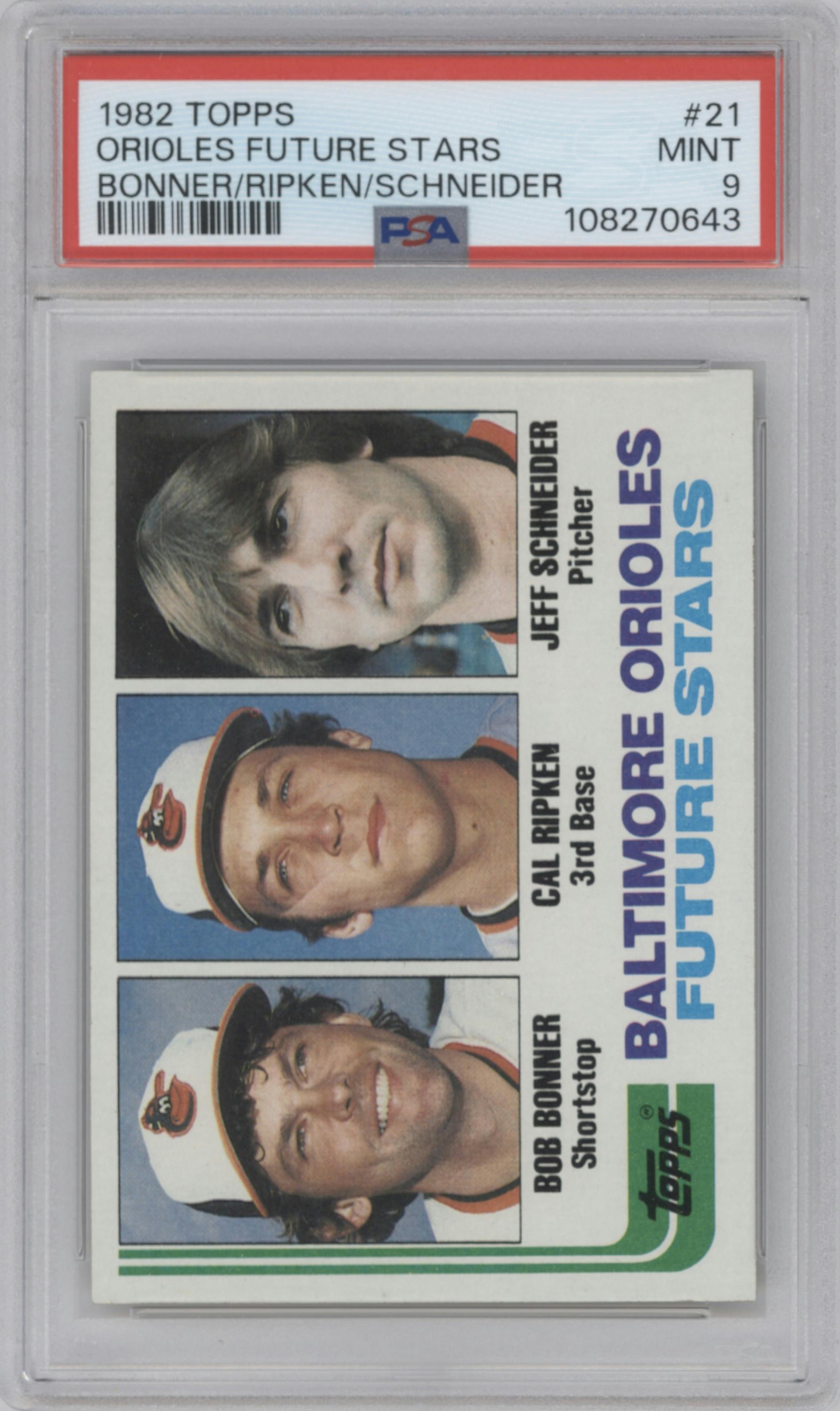 Bob Bonner/Cal Ripken/Jeff Schneider from the 1982 Topps set graded by PSA and given an overall grade of 9.