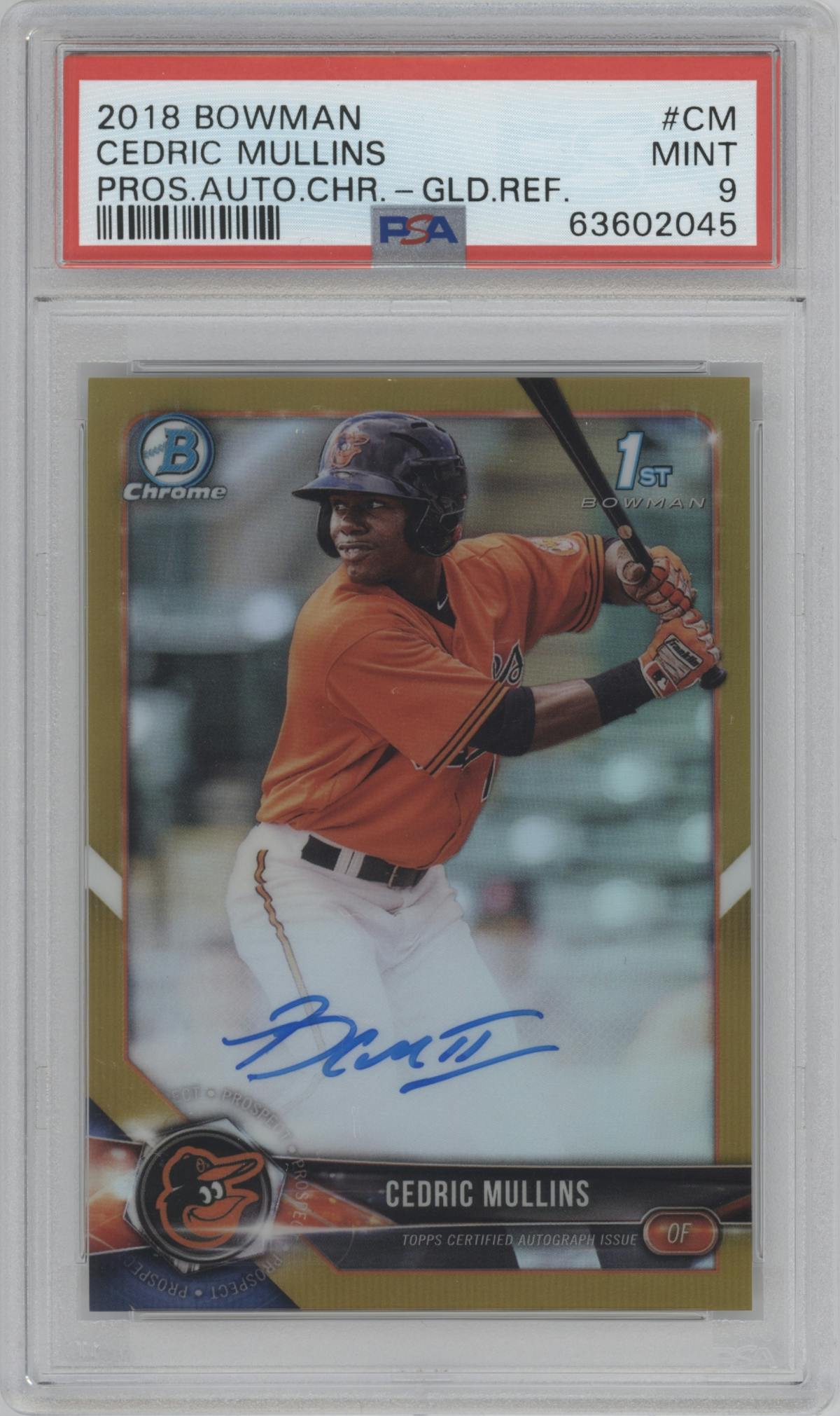 Cedric Mullins from the 2018 Bowman set featuring a Gold Refractor parallel graded by PSA and given an overall grade of 9.