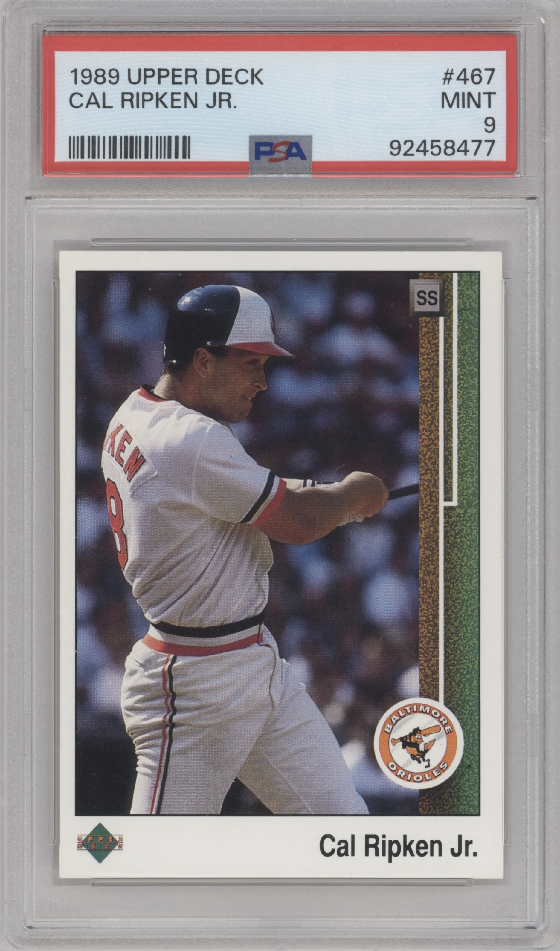 Cal Ripken Jr. from the 1989 Upper Deck set graded by PSA and given an overall grade of 9.