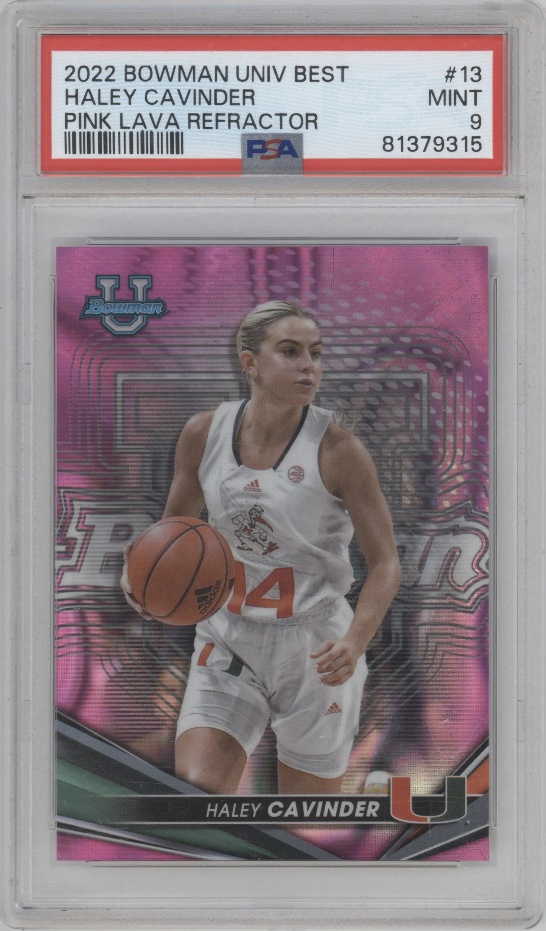 Haley Cavinder from the 2022-23 Bowman University Best set featuring a Pink Lava Refractor parallel graded by PSA and given an overall grade of 9.