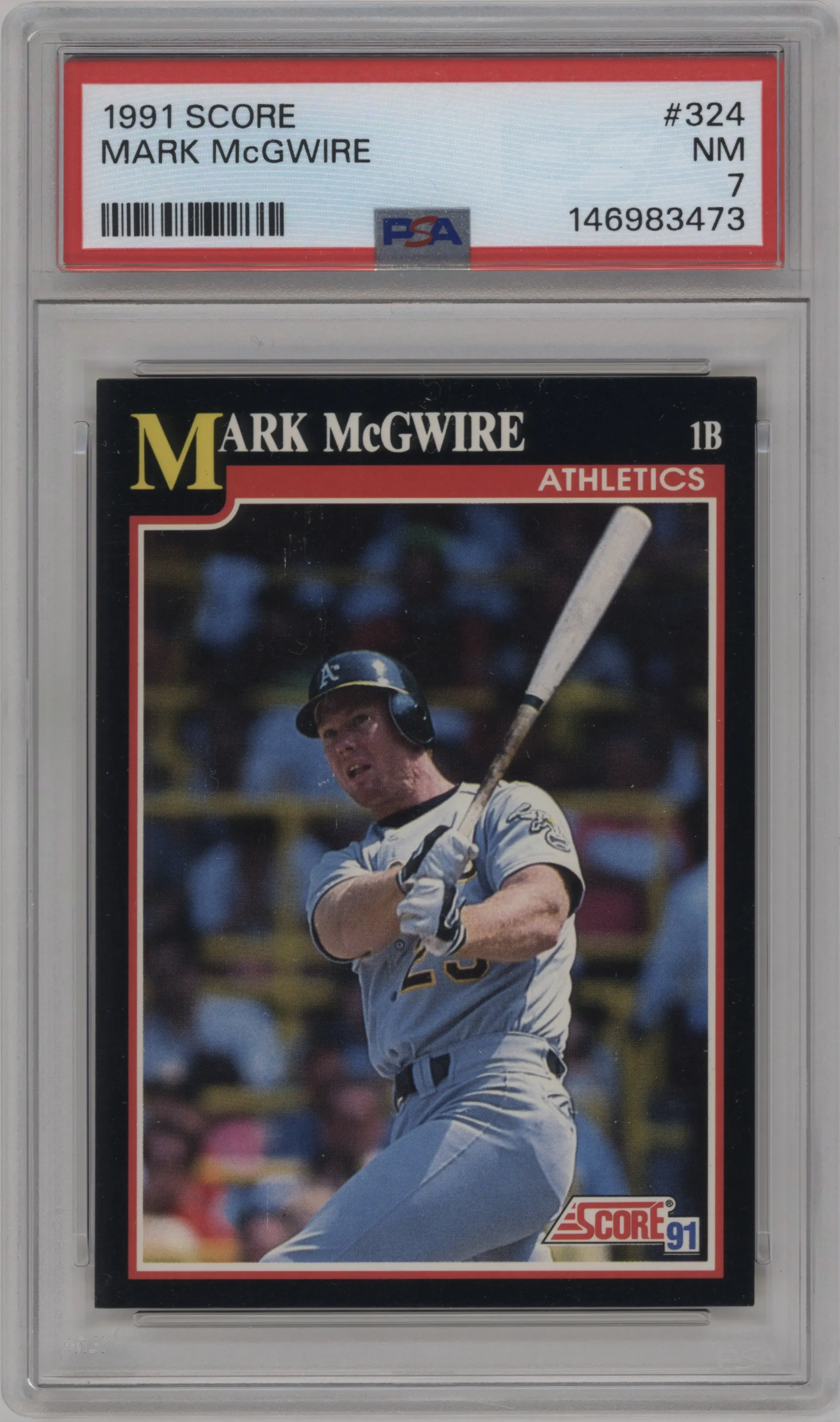 1991 Score Mark McGwire PSA NEAR MINT 7 PSA 7